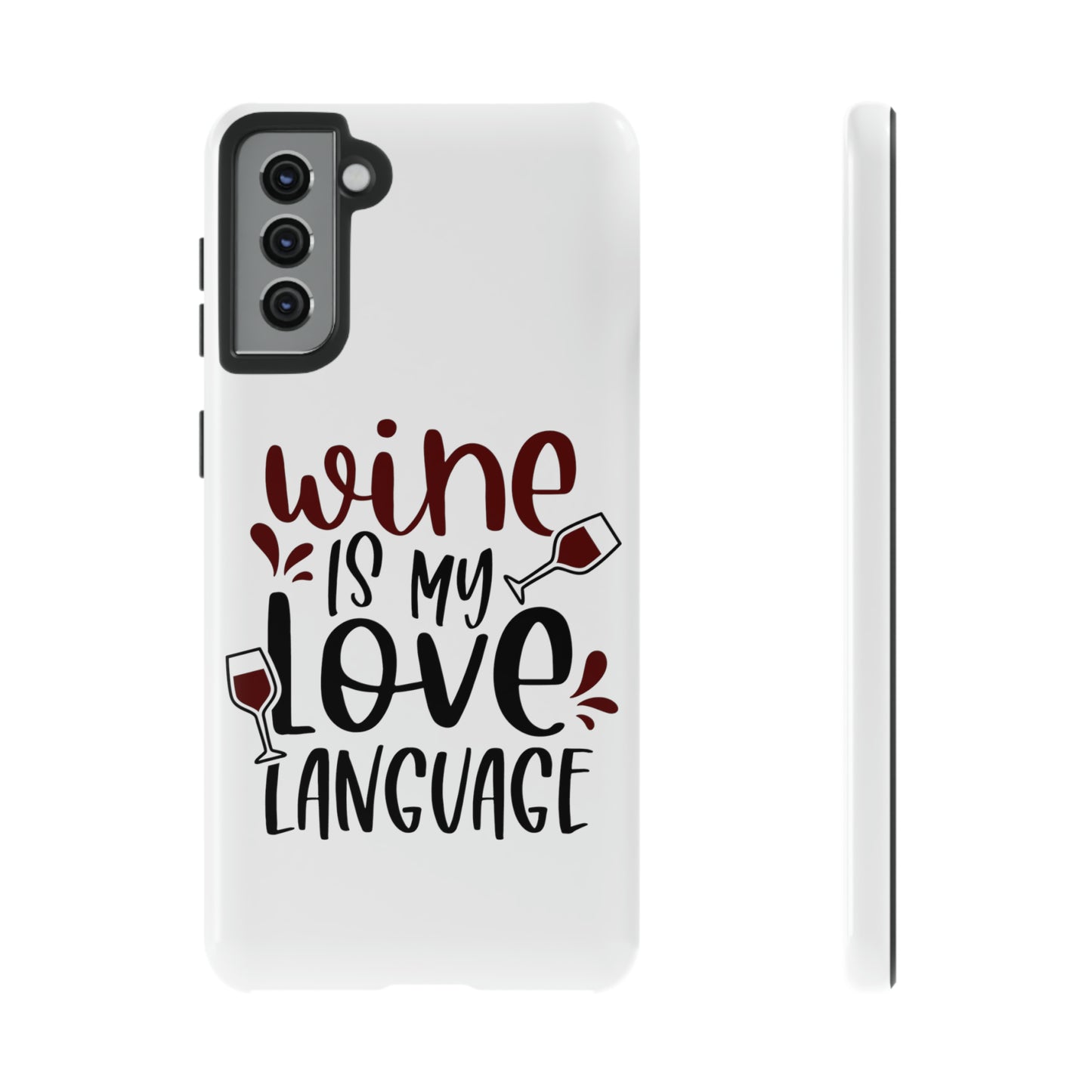 Wine Love Language Tough Cases