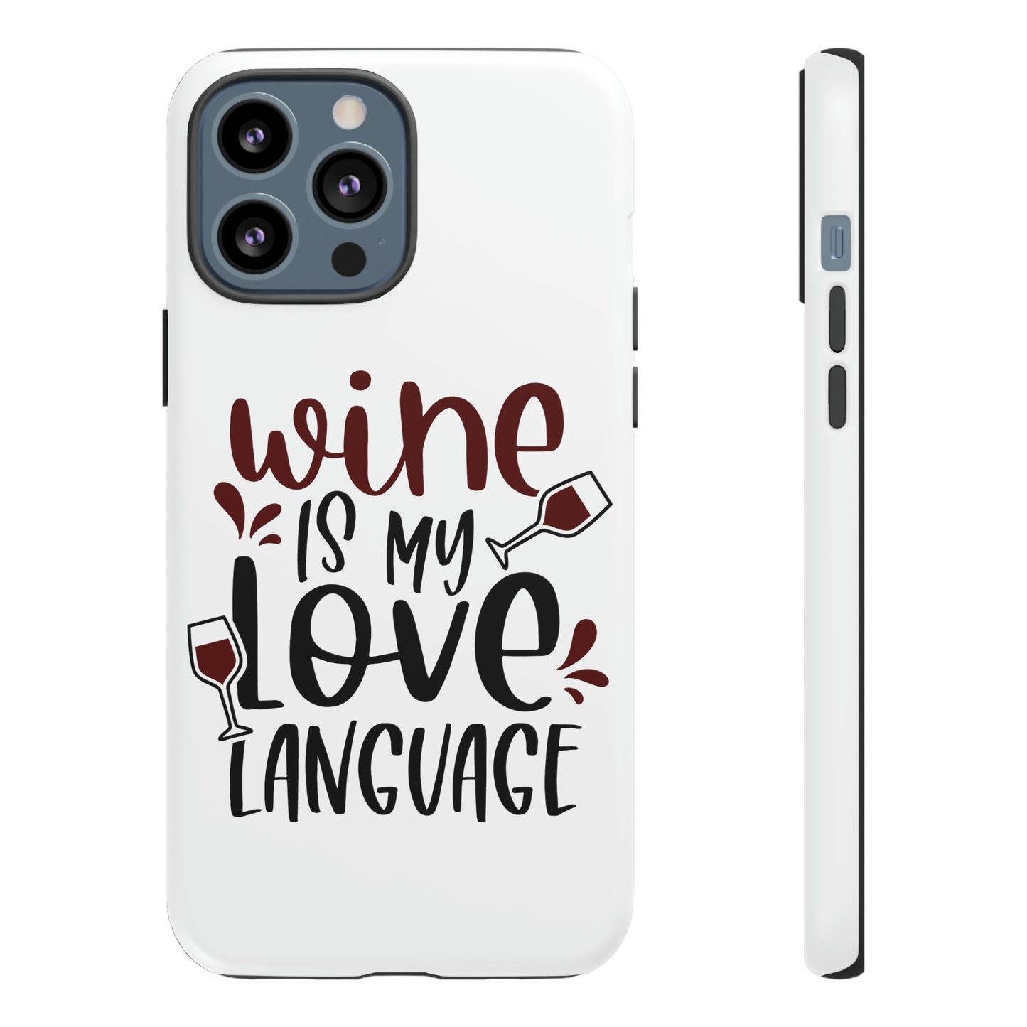 Wine Love Language Tough Cases