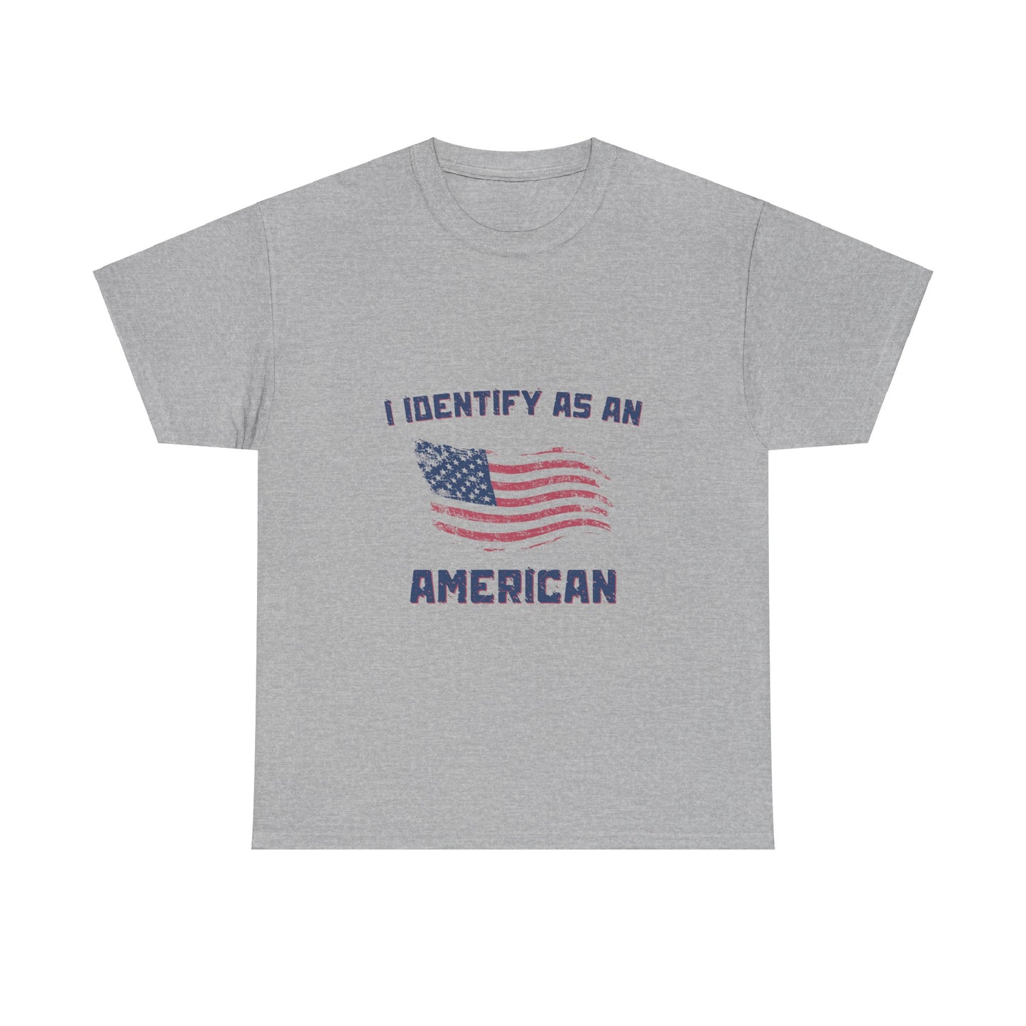 I Identify American Unisex Heavy Cotton Tee