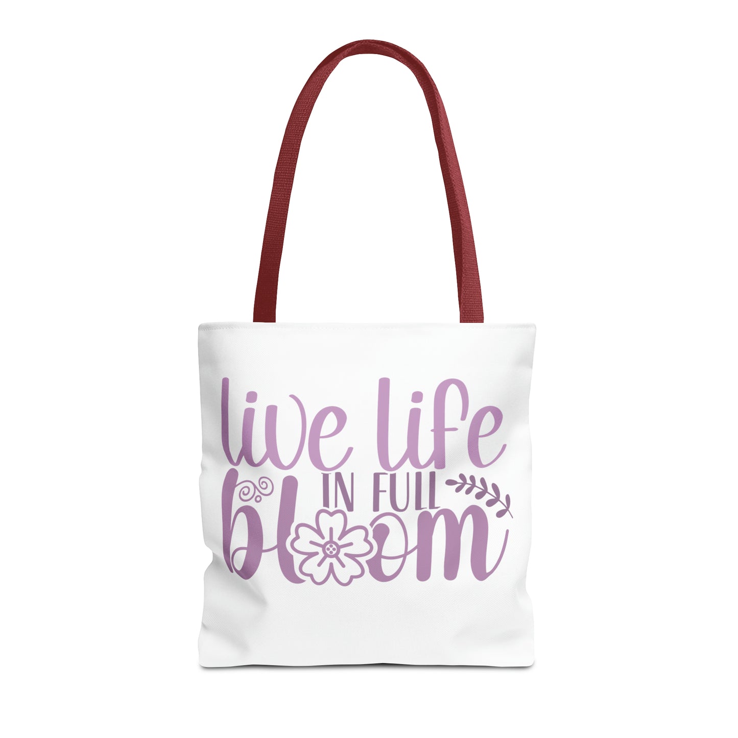 Live Life in Full Bloom Tote Bag (AOP)