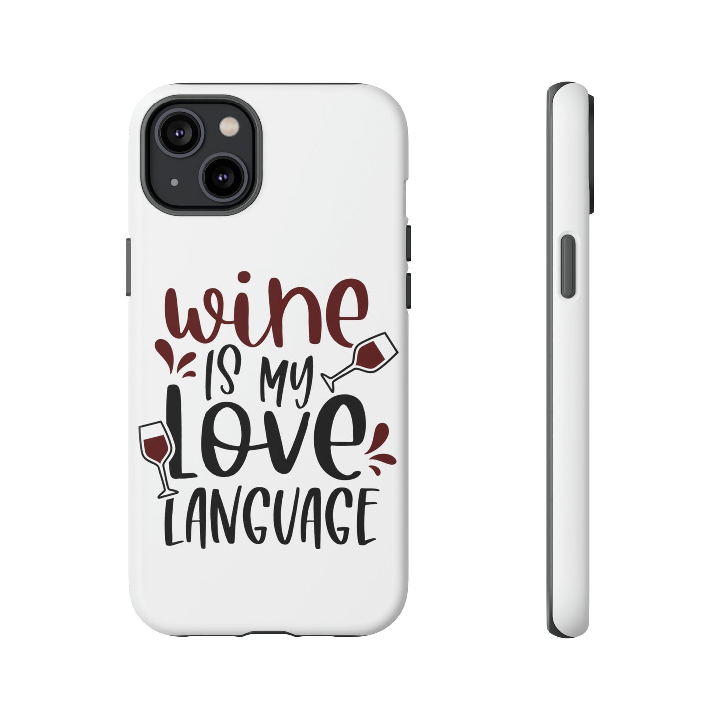 Wine Love Language Tough Cases