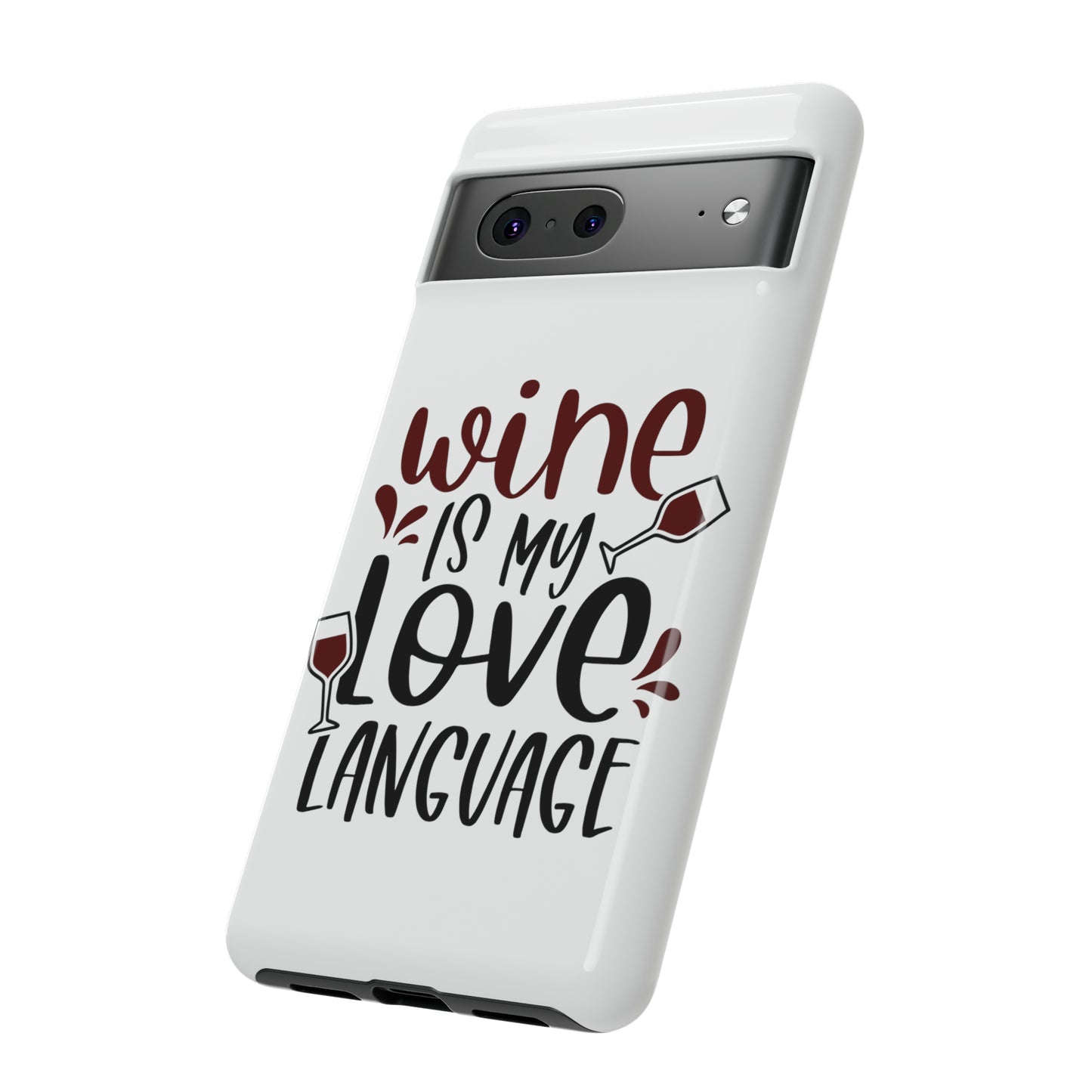 Wine Love Language Tough Cases