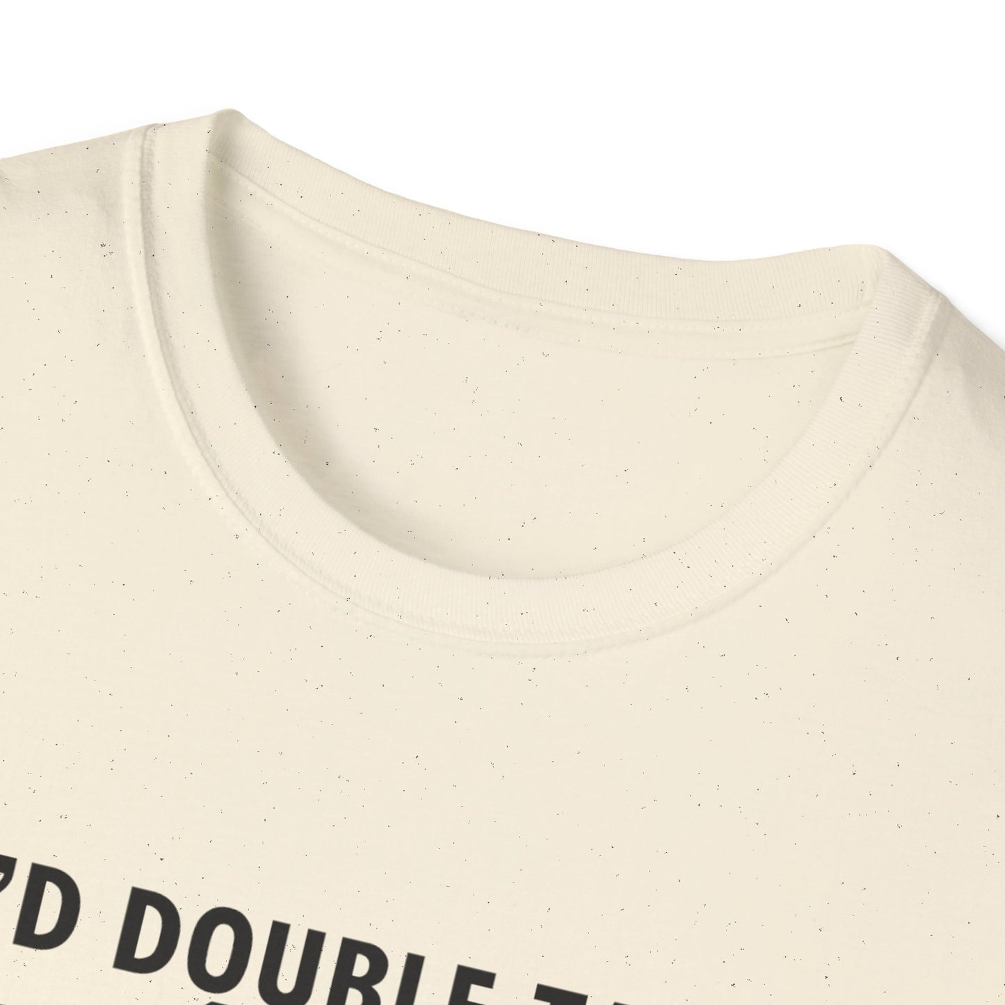 I'd Double Tap That Unisex Softstyle T-Shirt