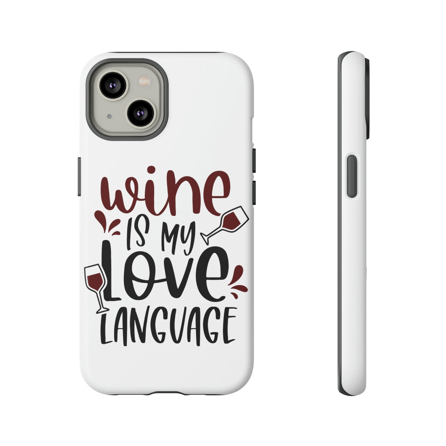 Wine Love Language Tough Cases