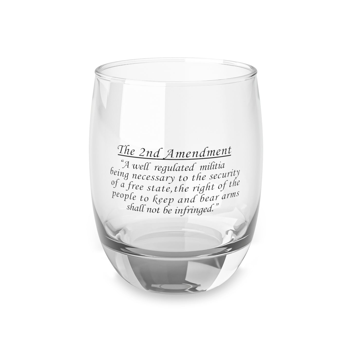 2nd Amendment Whiskey Glass