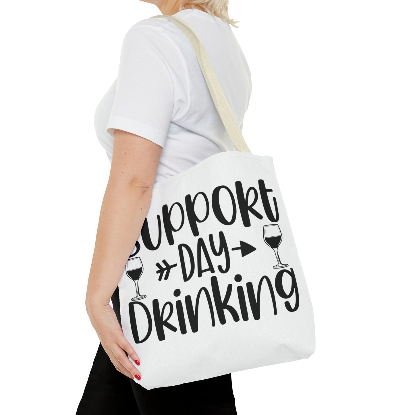 Support Day Drinking Tote Bag (AOP)