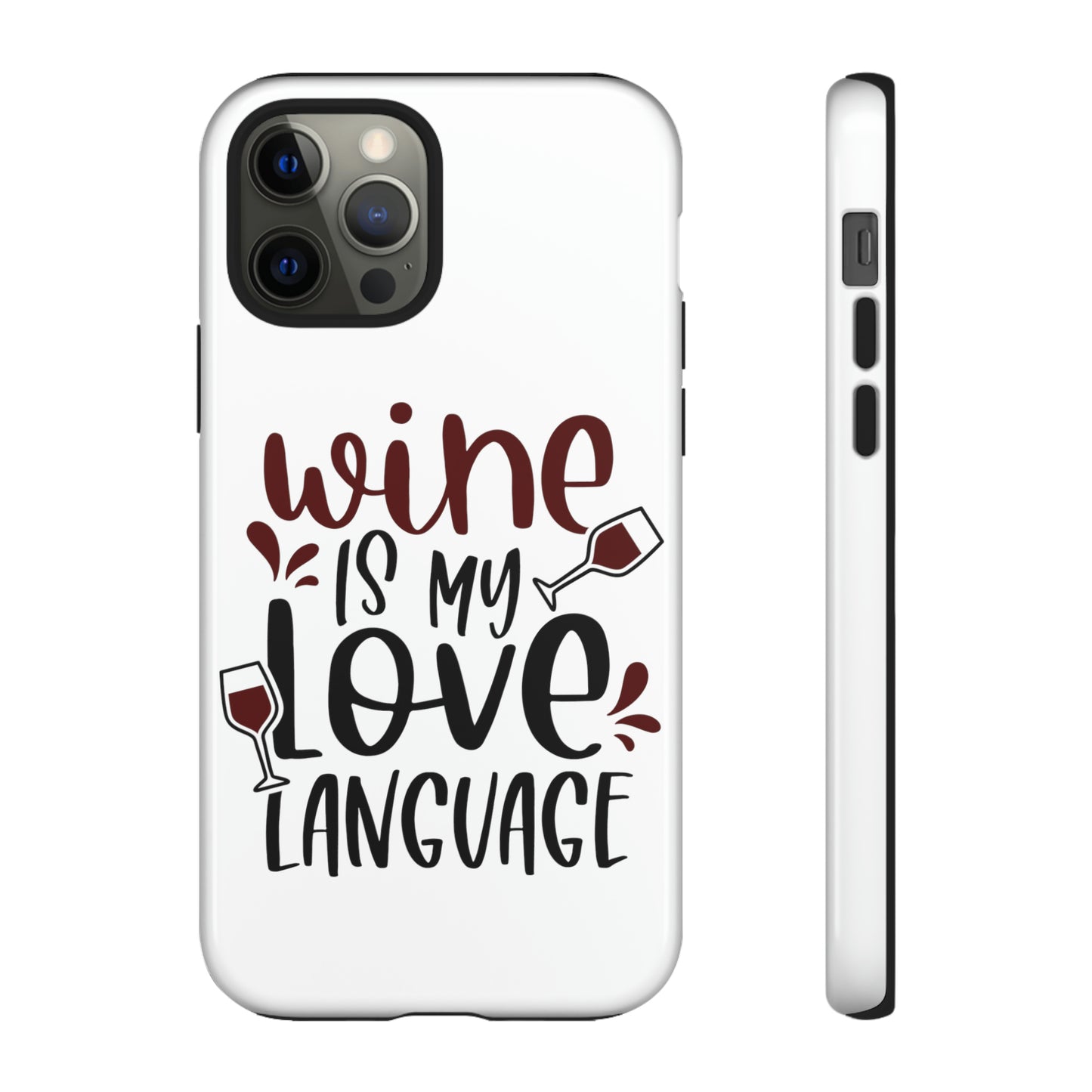 Wine Love Language Tough Cases