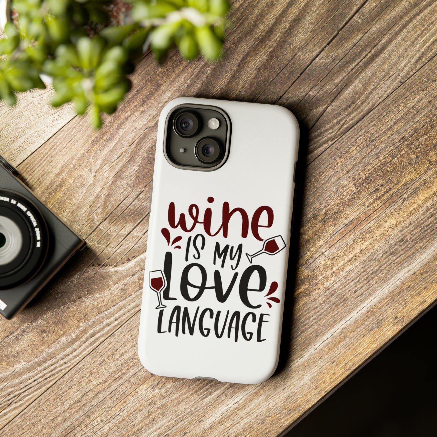 Wine Love Language Tough Cases