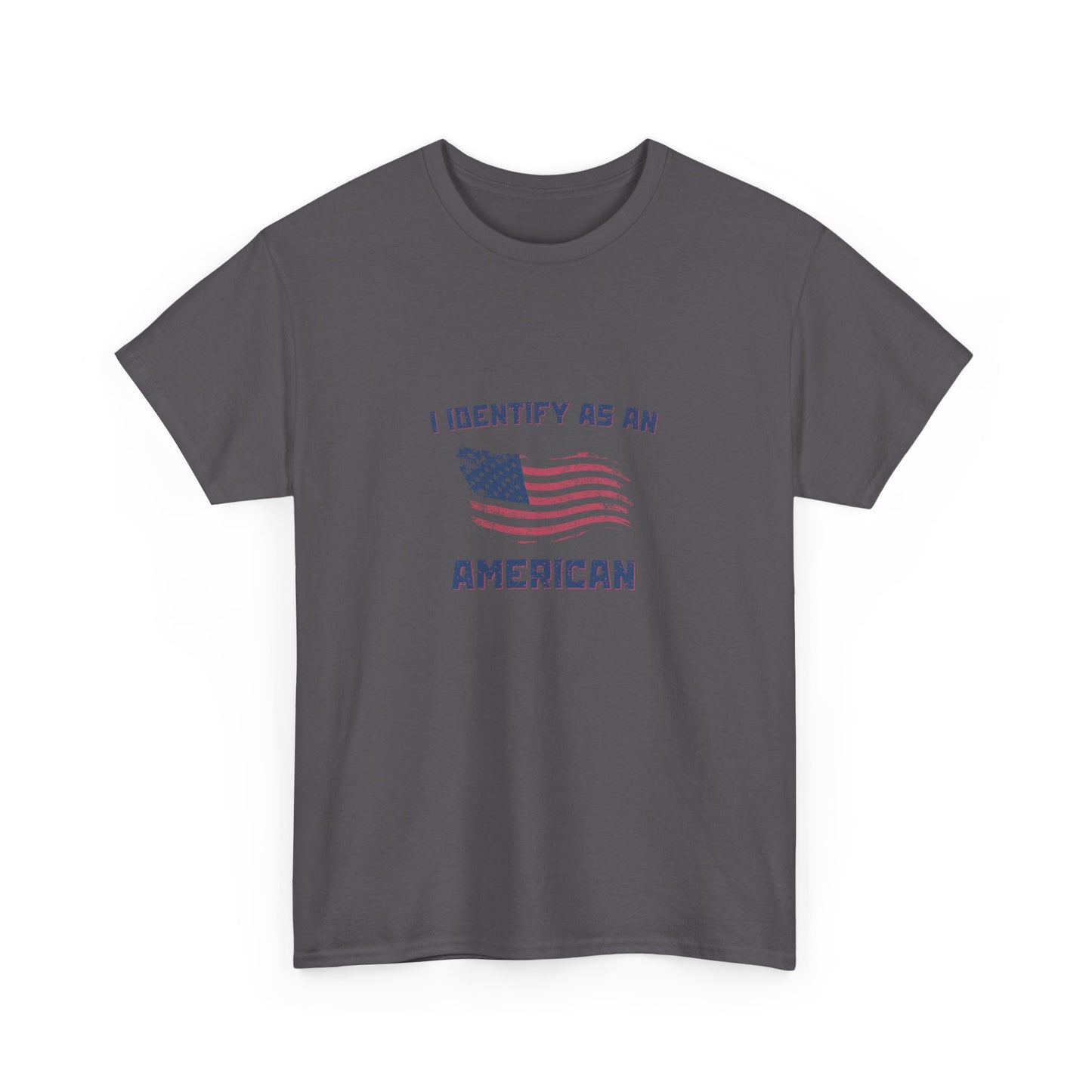 I Identify American Unisex Heavy Cotton Tee