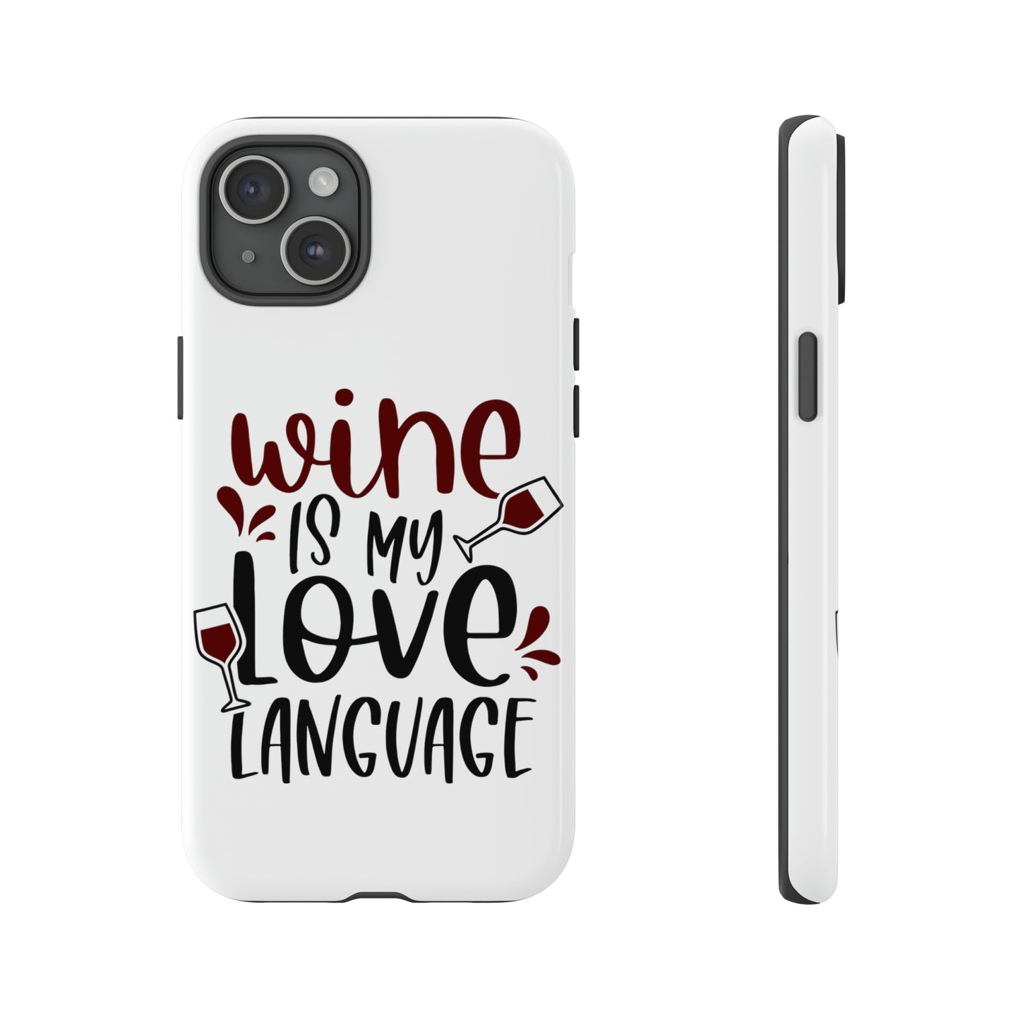 Wine Love Language Tough Cases