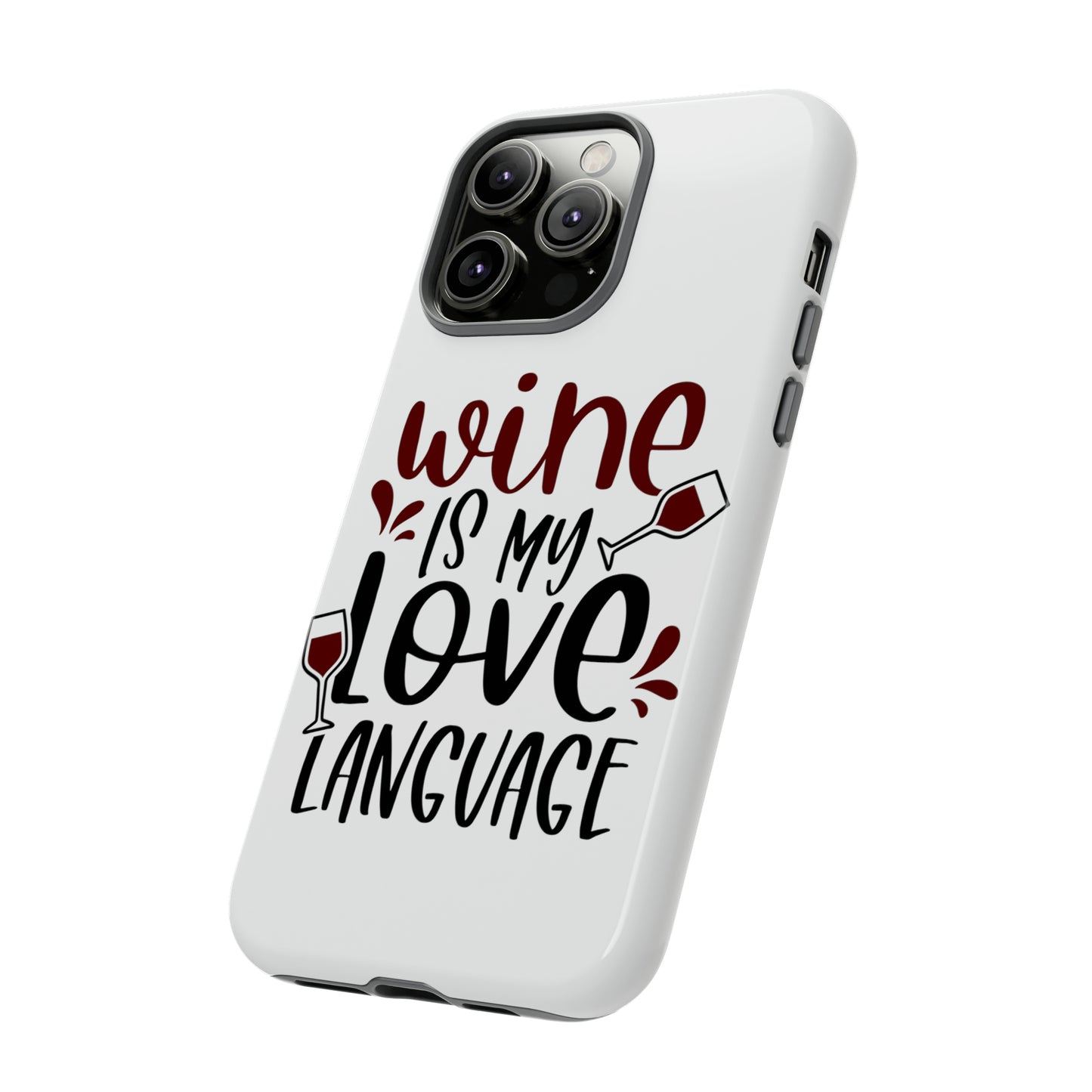 Wine Love Language Tough Cases