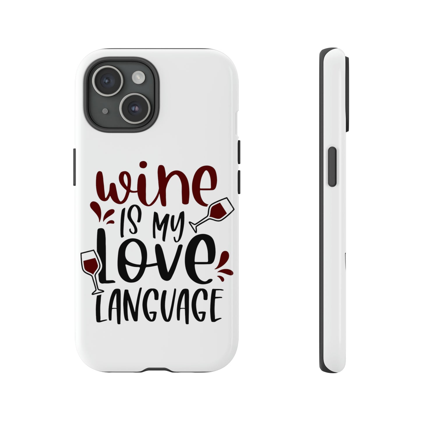 Wine Love Language Tough Cases