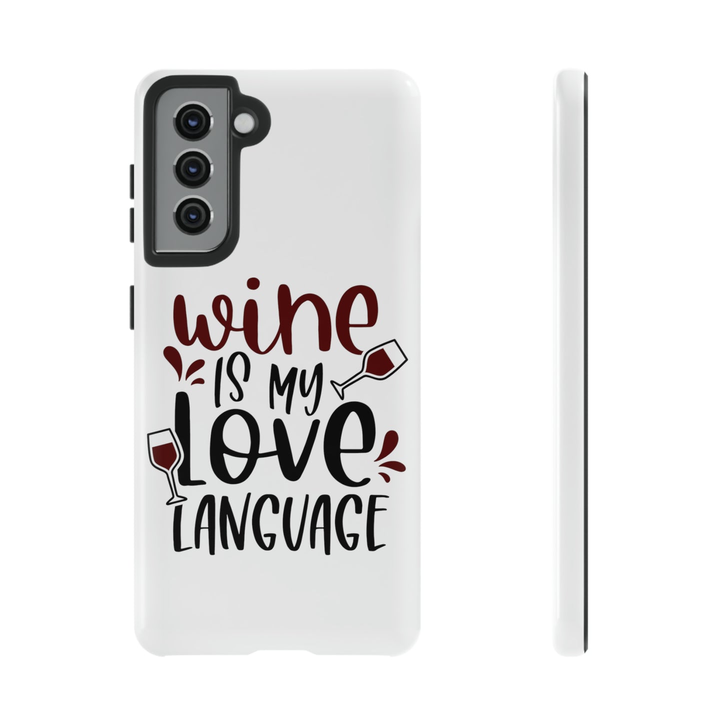 Wine Love Language Tough Cases