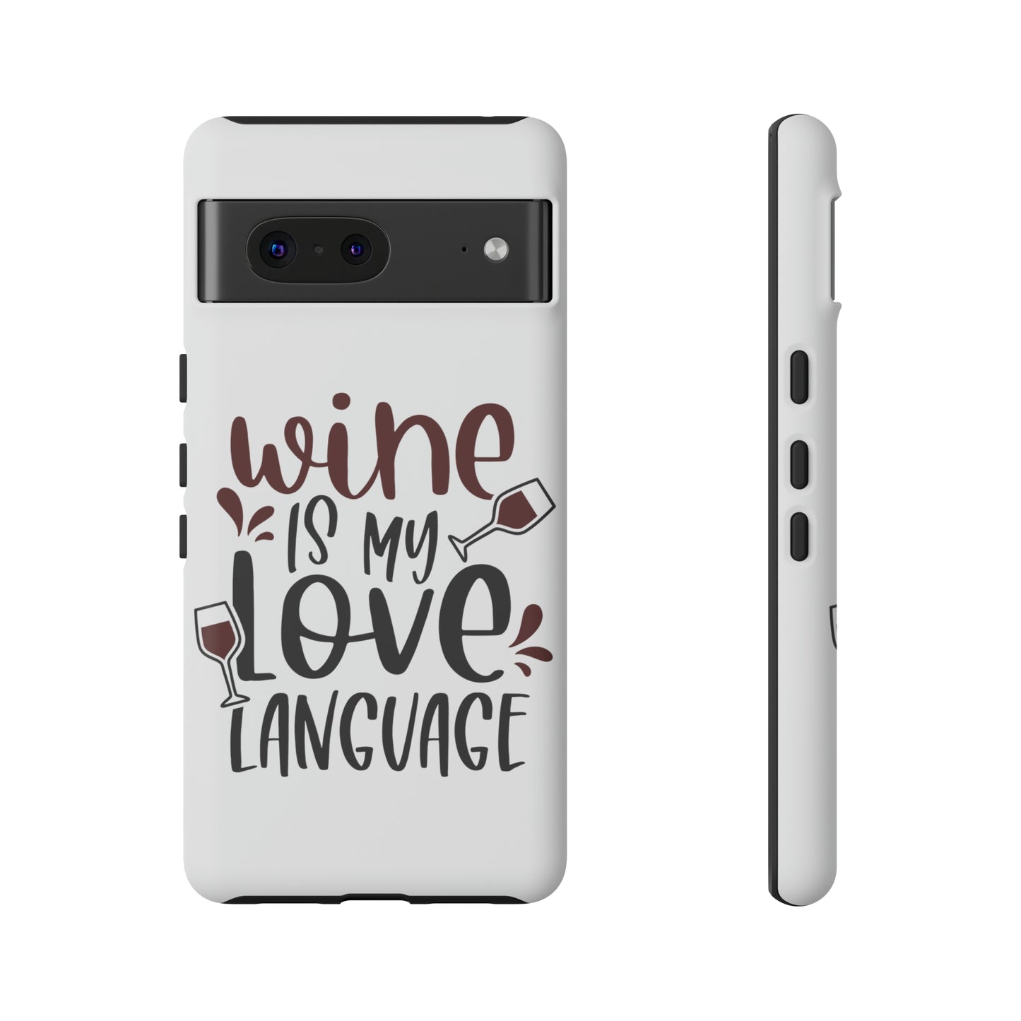 Wine Love Language Tough Cases