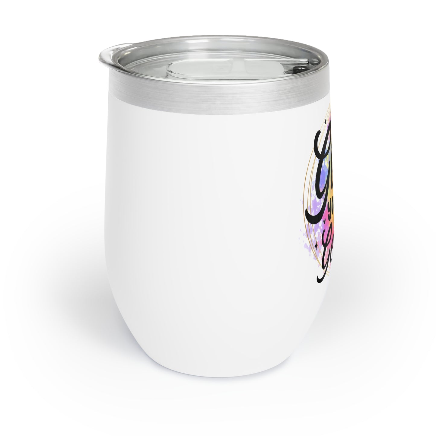 Life is Good, Get One Chill Wine Tumbler