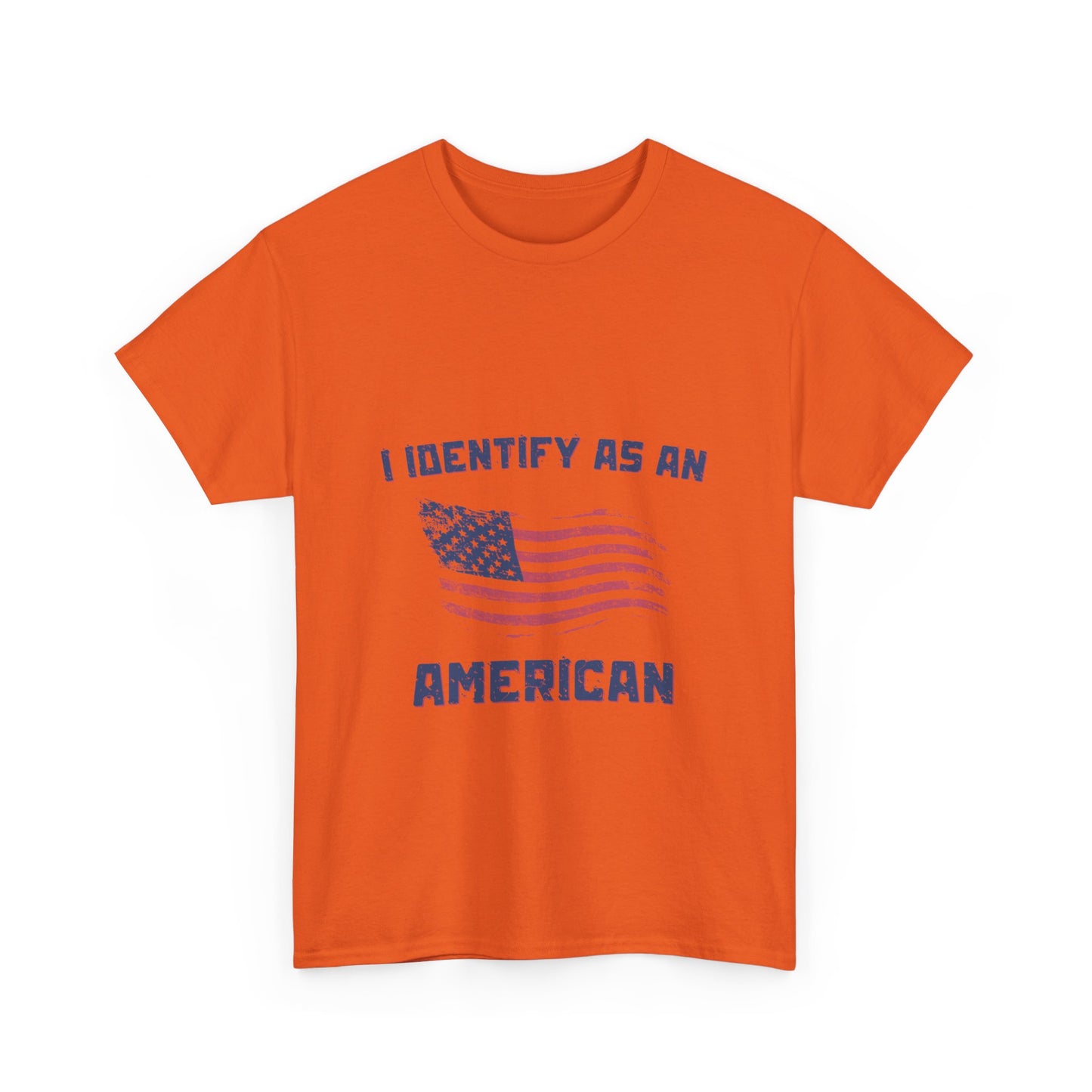 I Identify American Unisex Heavy Cotton Tee