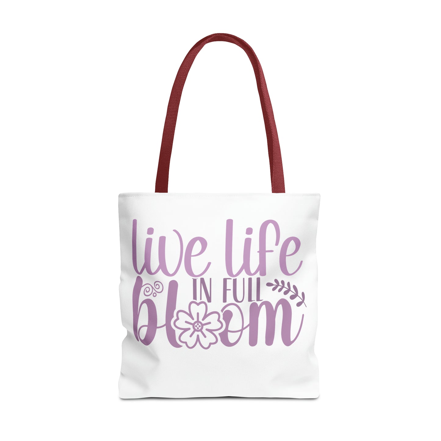 Live Life in Full Bloom Tote Bag (AOP)