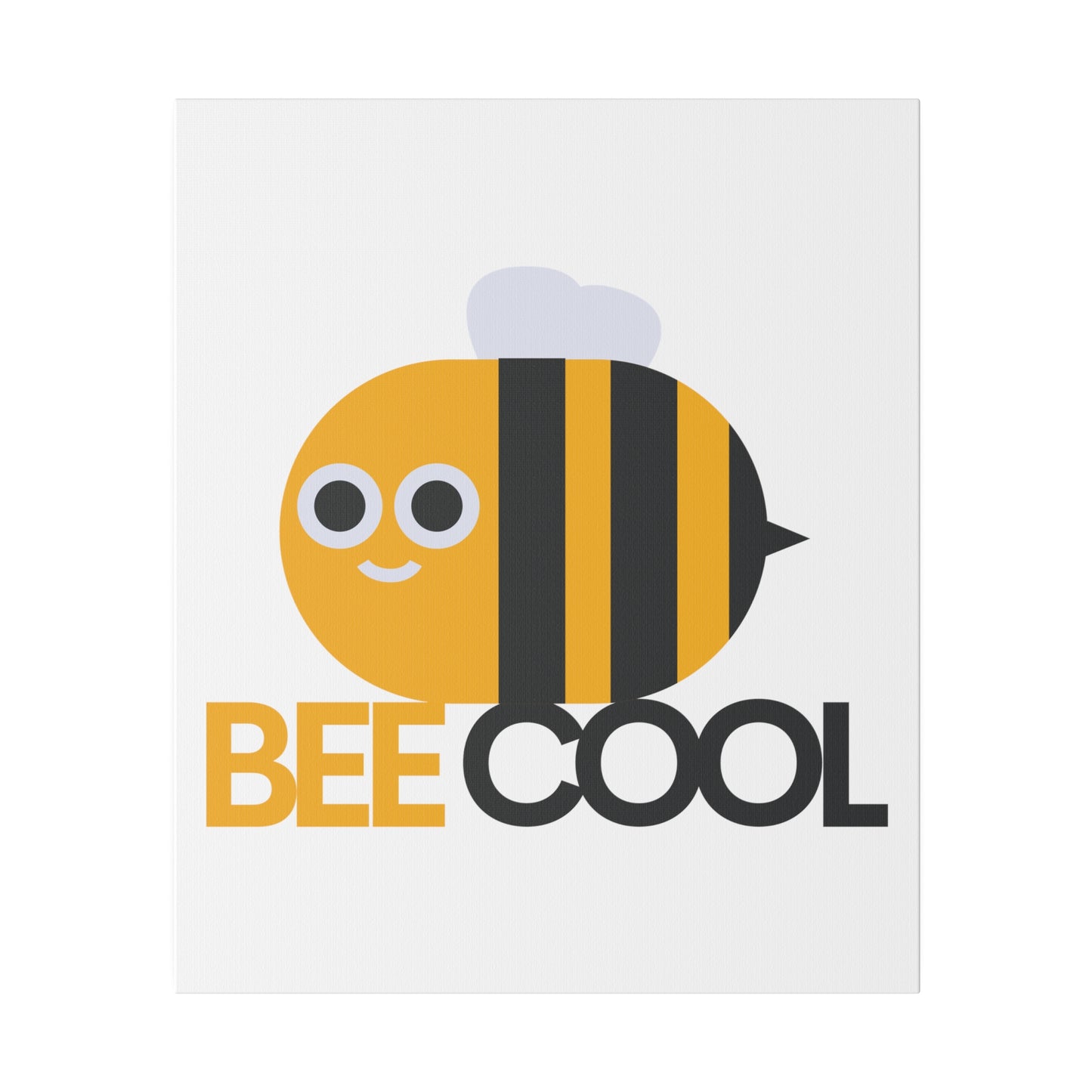 Bee Cool Matte Canvas, Stretched, 0.75"