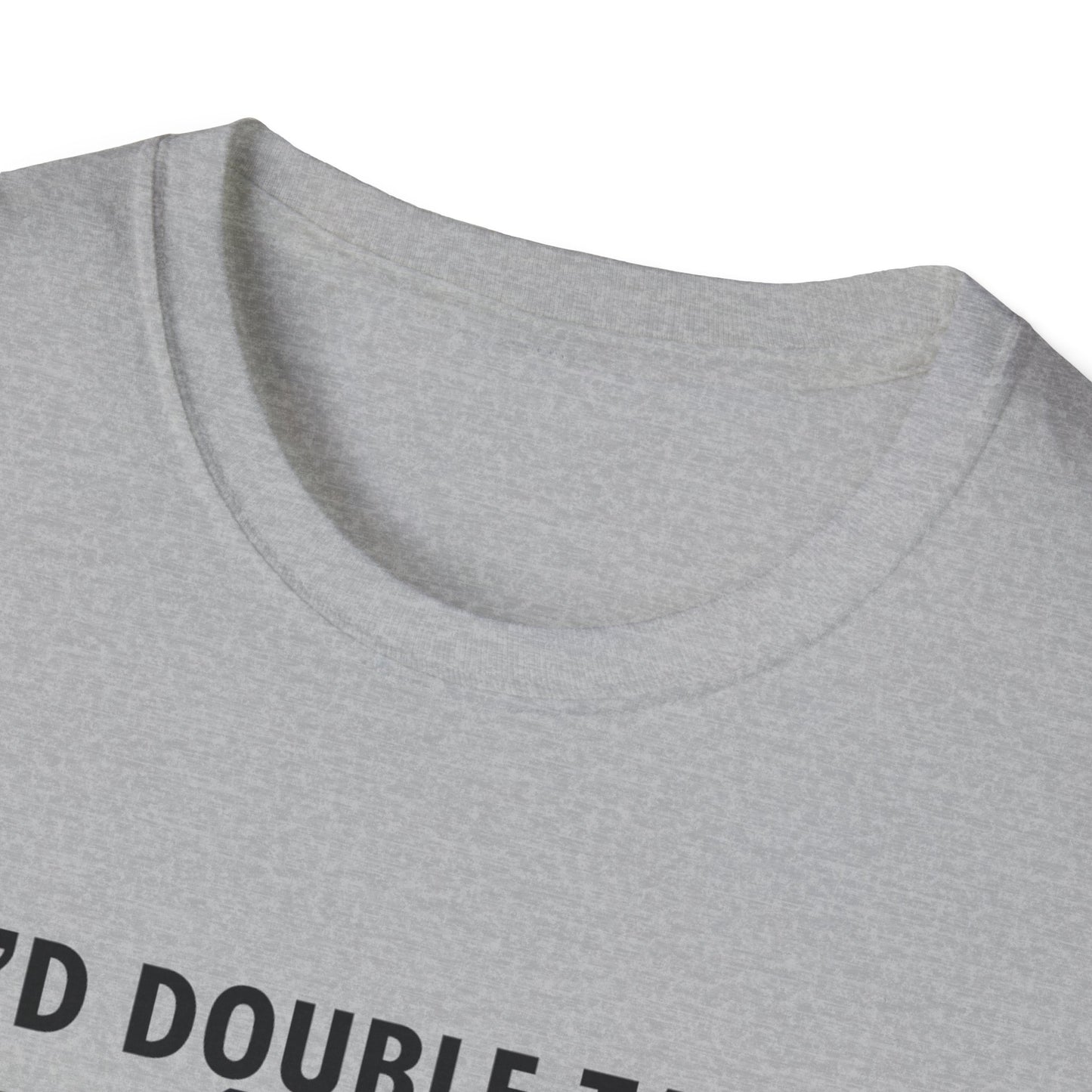 I'd Double Tap That Unisex Softstyle T-Shirt