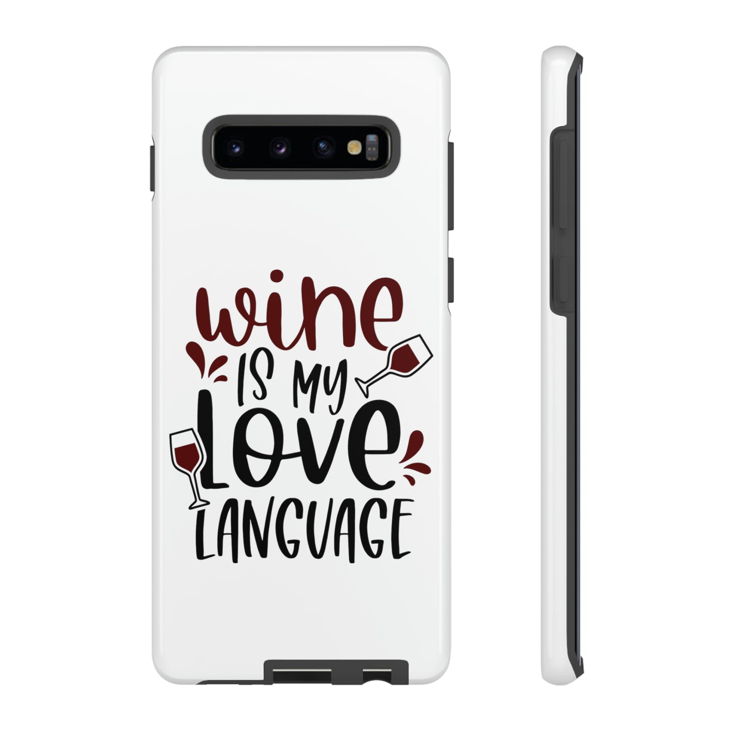 Wine Love Language Tough Cases