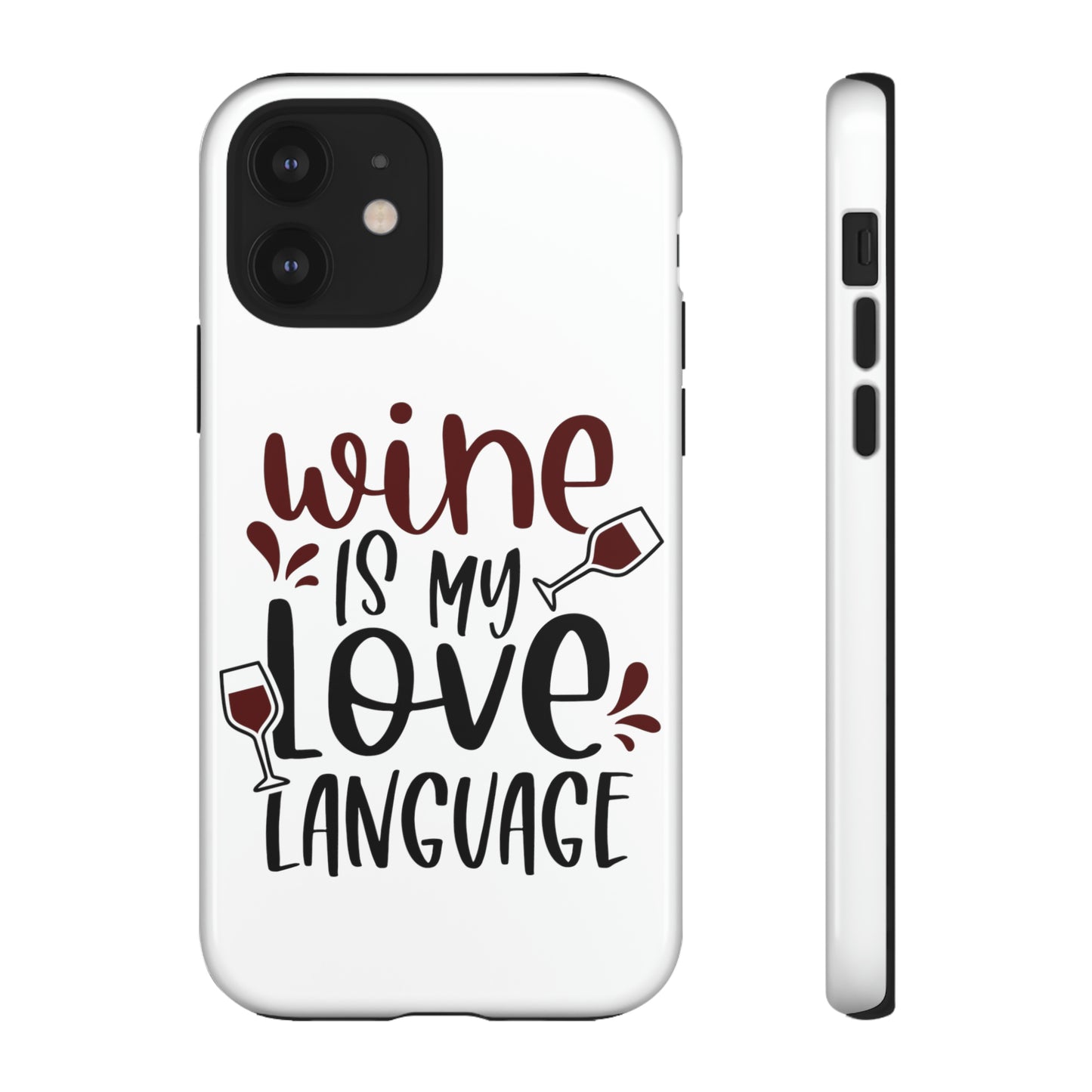 Wine Love Language Tough Cases