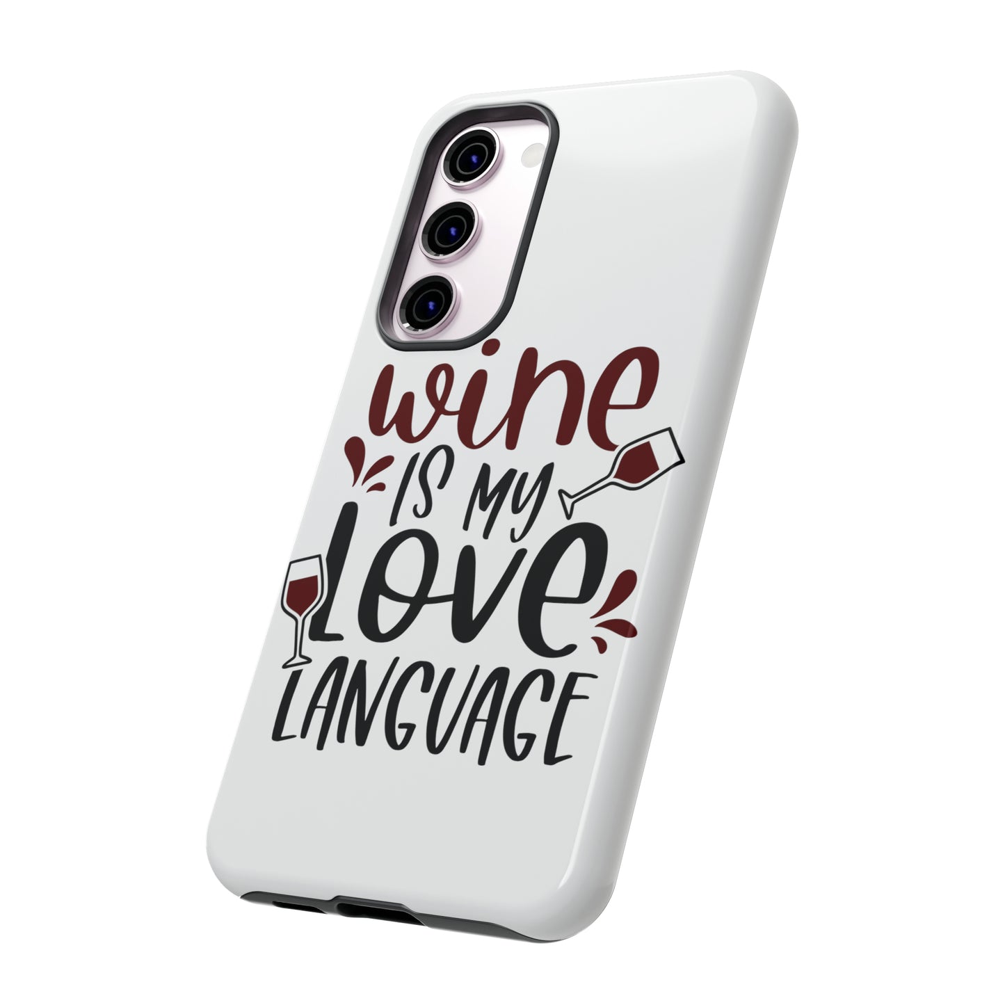 Wine Love Language Tough Cases