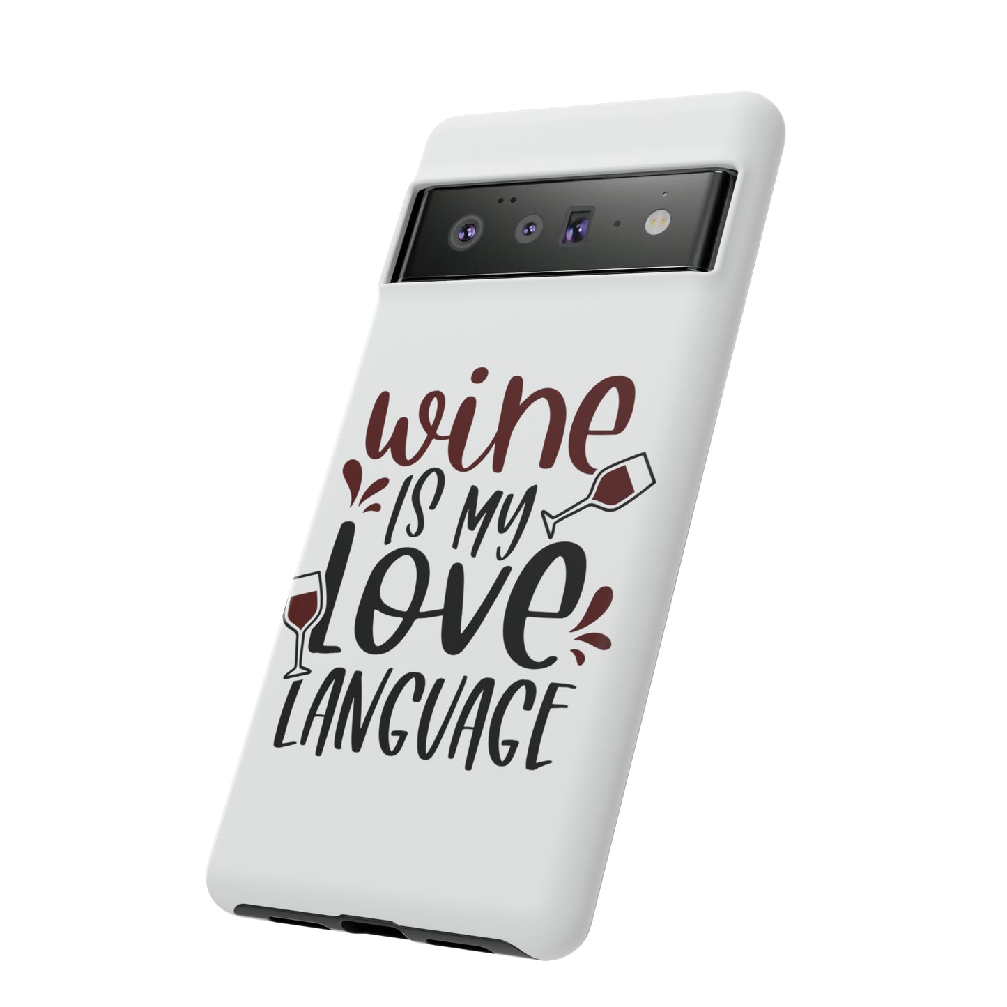 Wine Love Language Tough Cases