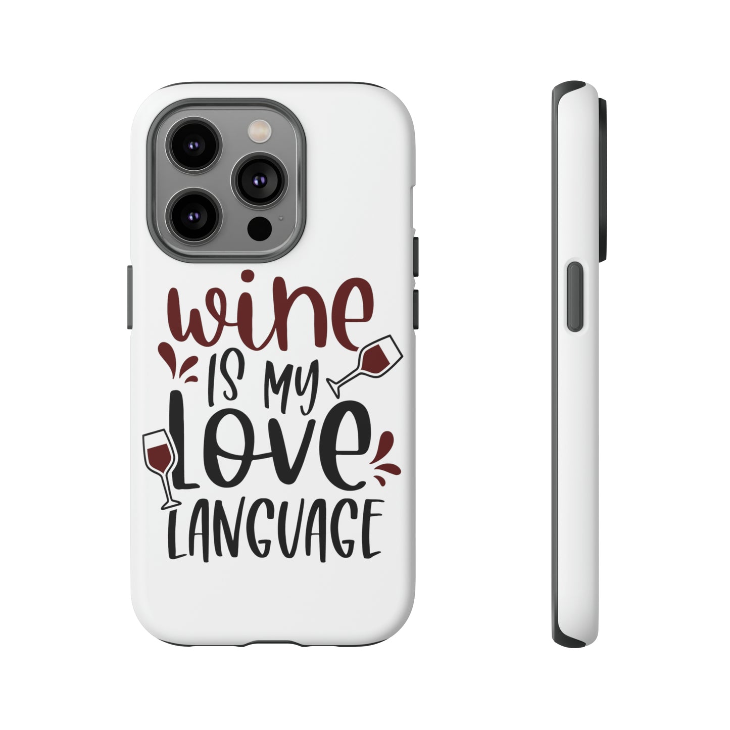 Wine Love Language Tough Cases