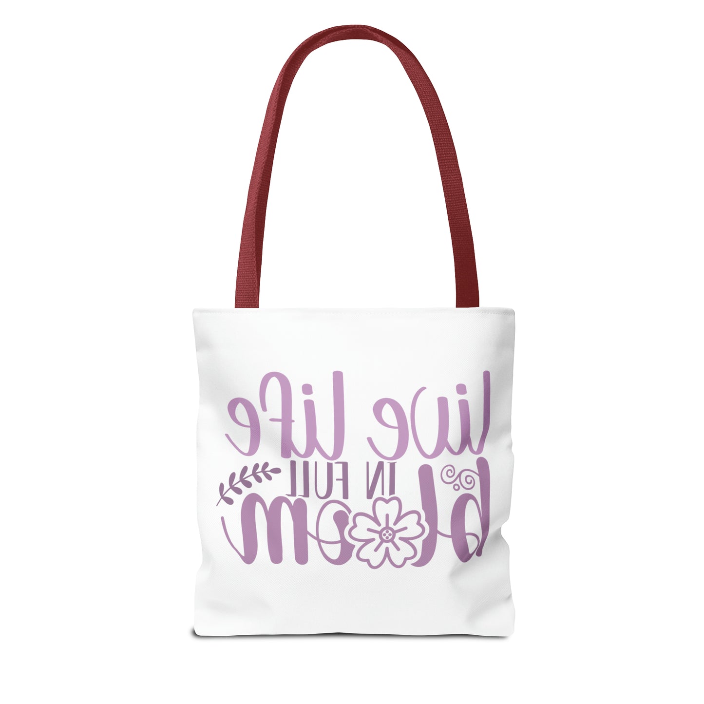 Live Life in Full Bloom Tote Bag (AOP)