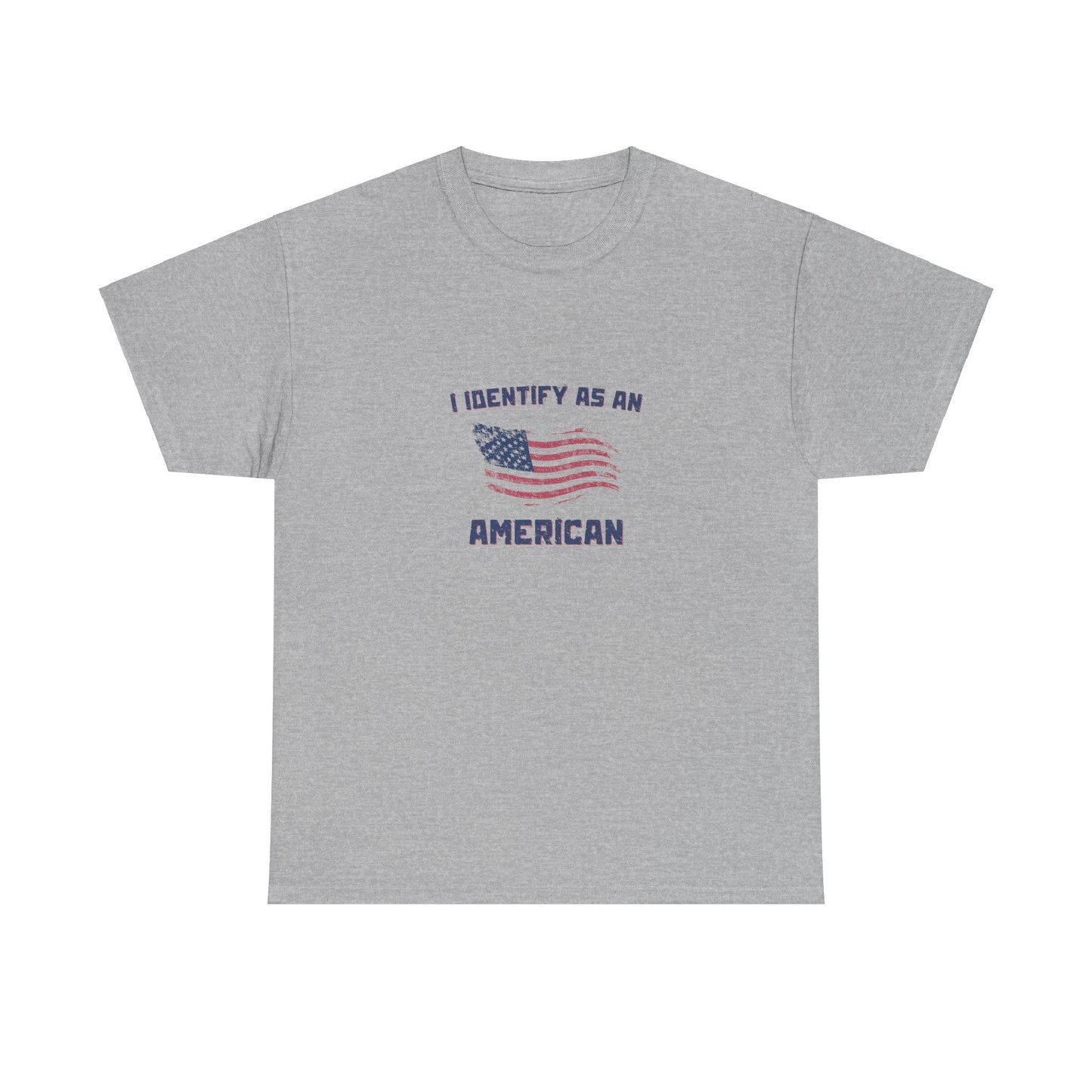 I Identify American Unisex Heavy Cotton Tee