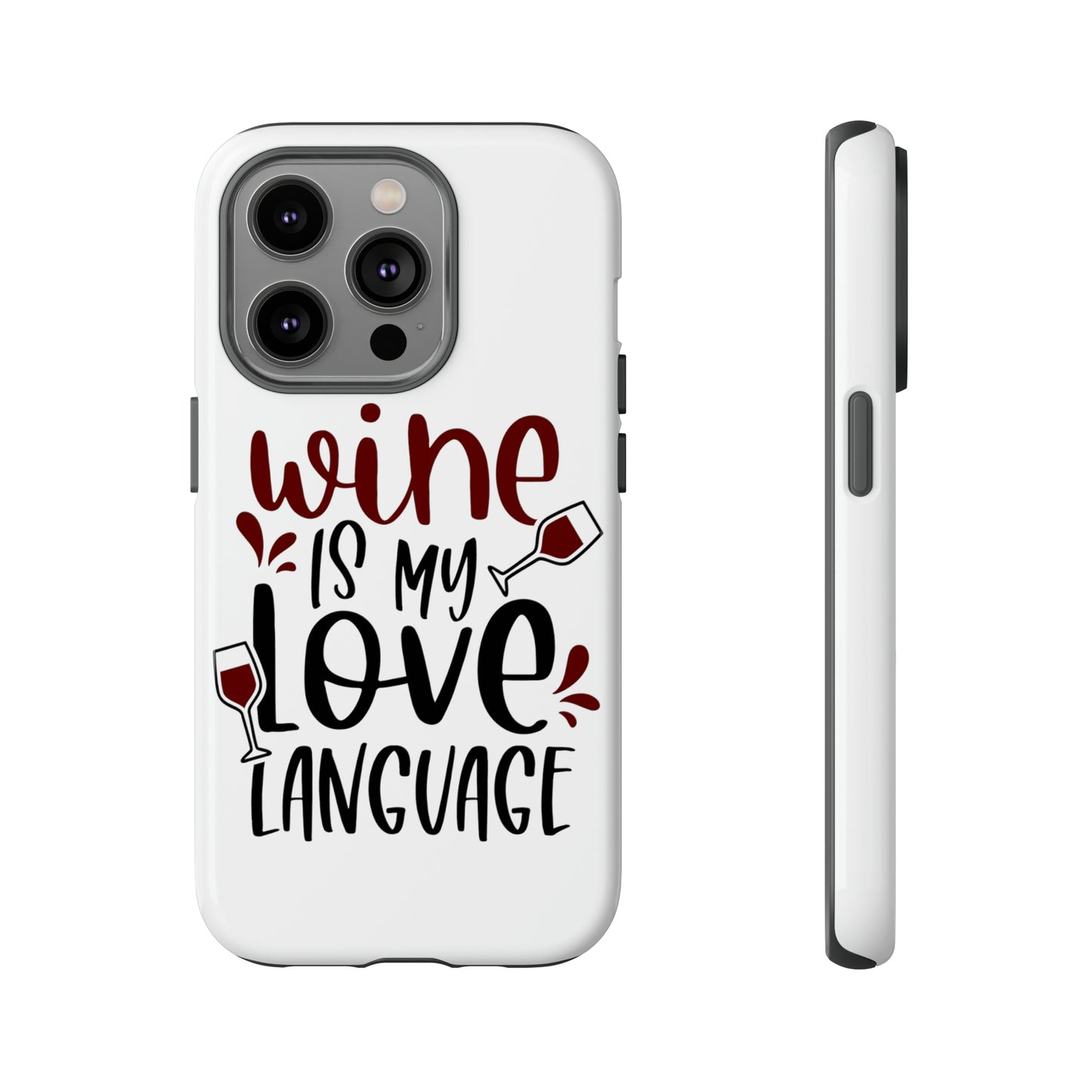 Wine Love Language Tough Cases