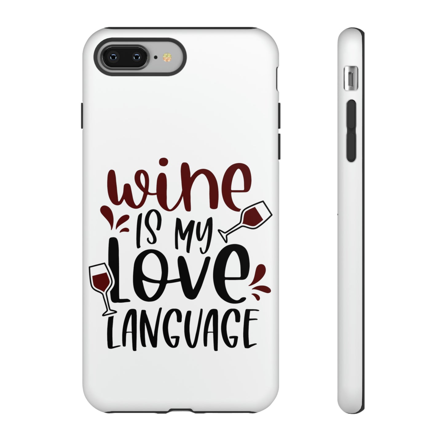 Wine Love Language Tough Cases