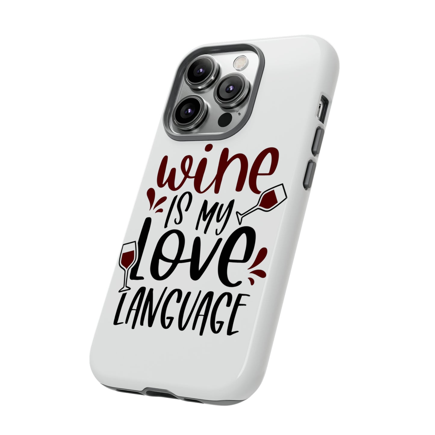 Wine Love Language Tough Cases