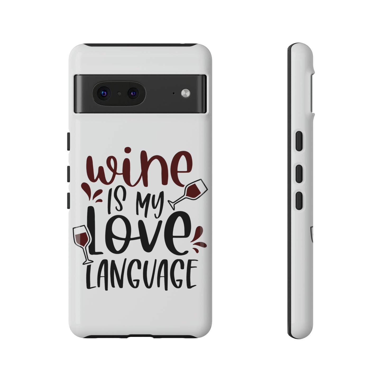 Wine Love Language Tough Cases