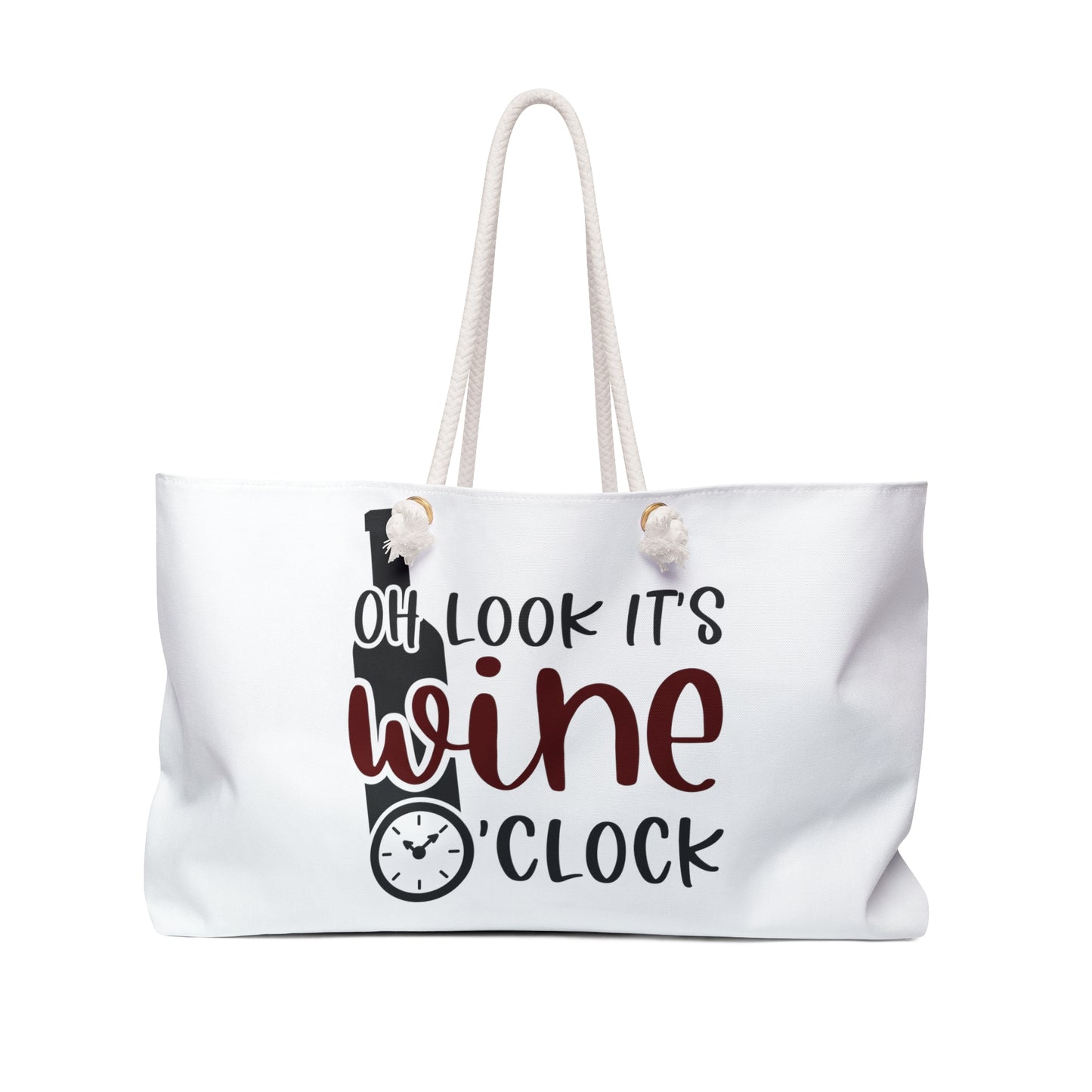 Oh Look...Wine O'Clock Weekender Bag