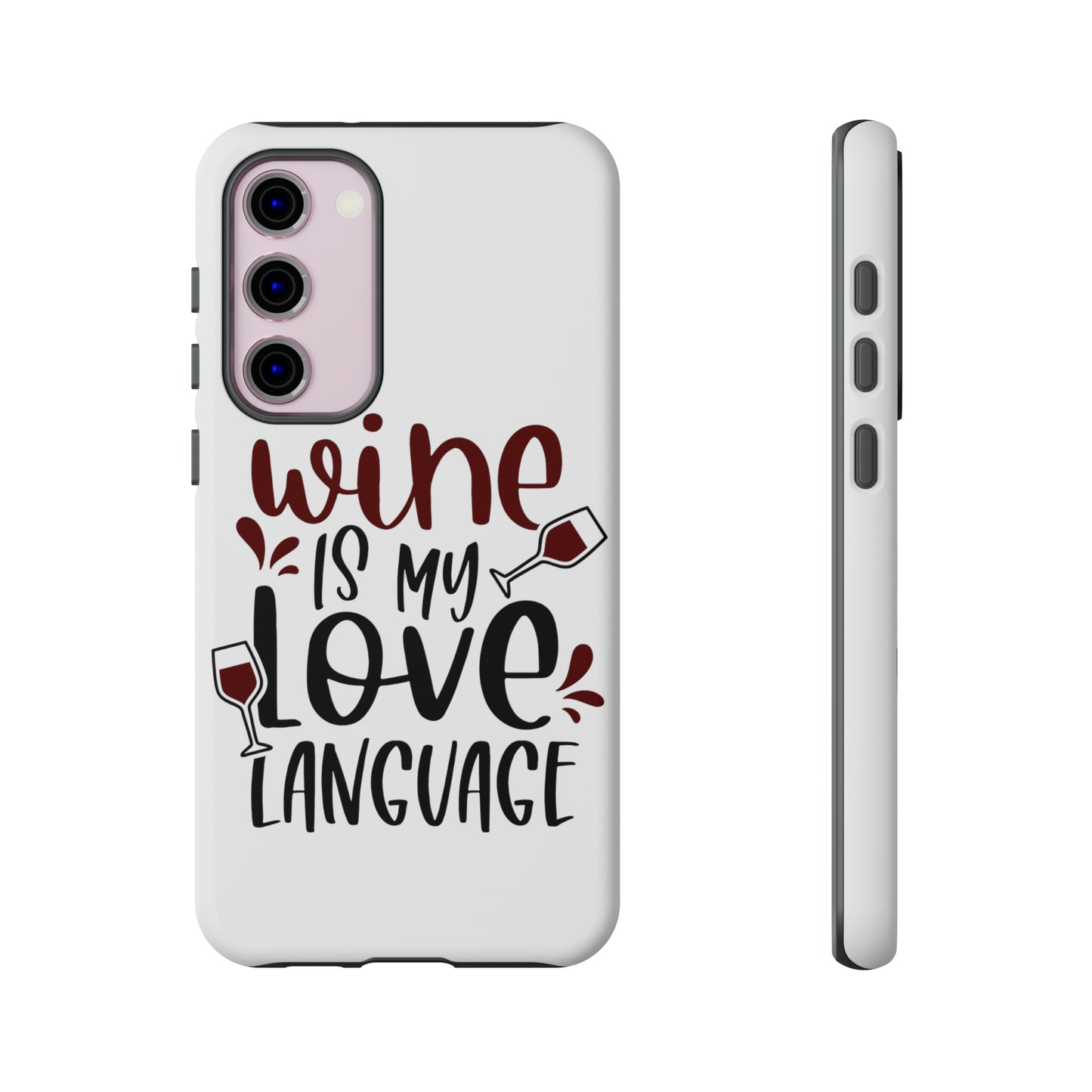 Wine Love Language Tough Cases