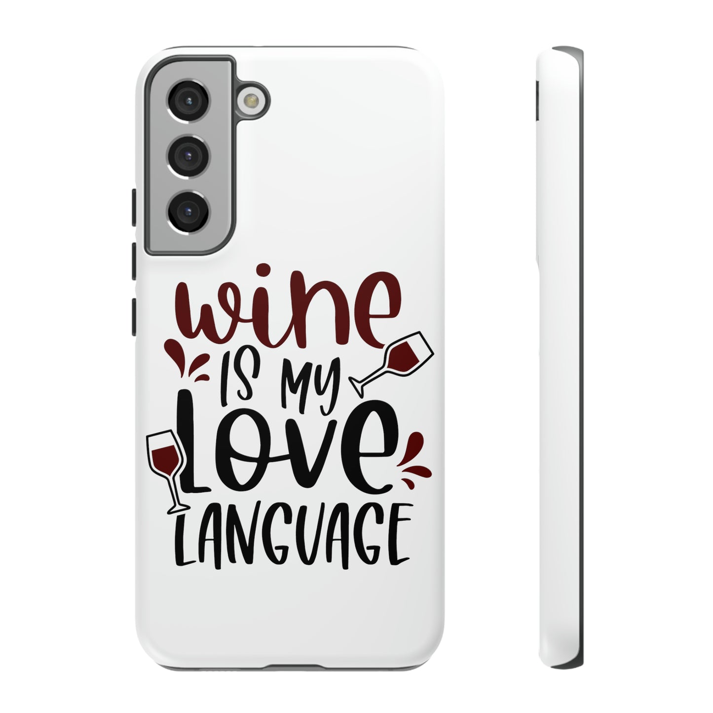 Wine Love Language Tough Cases