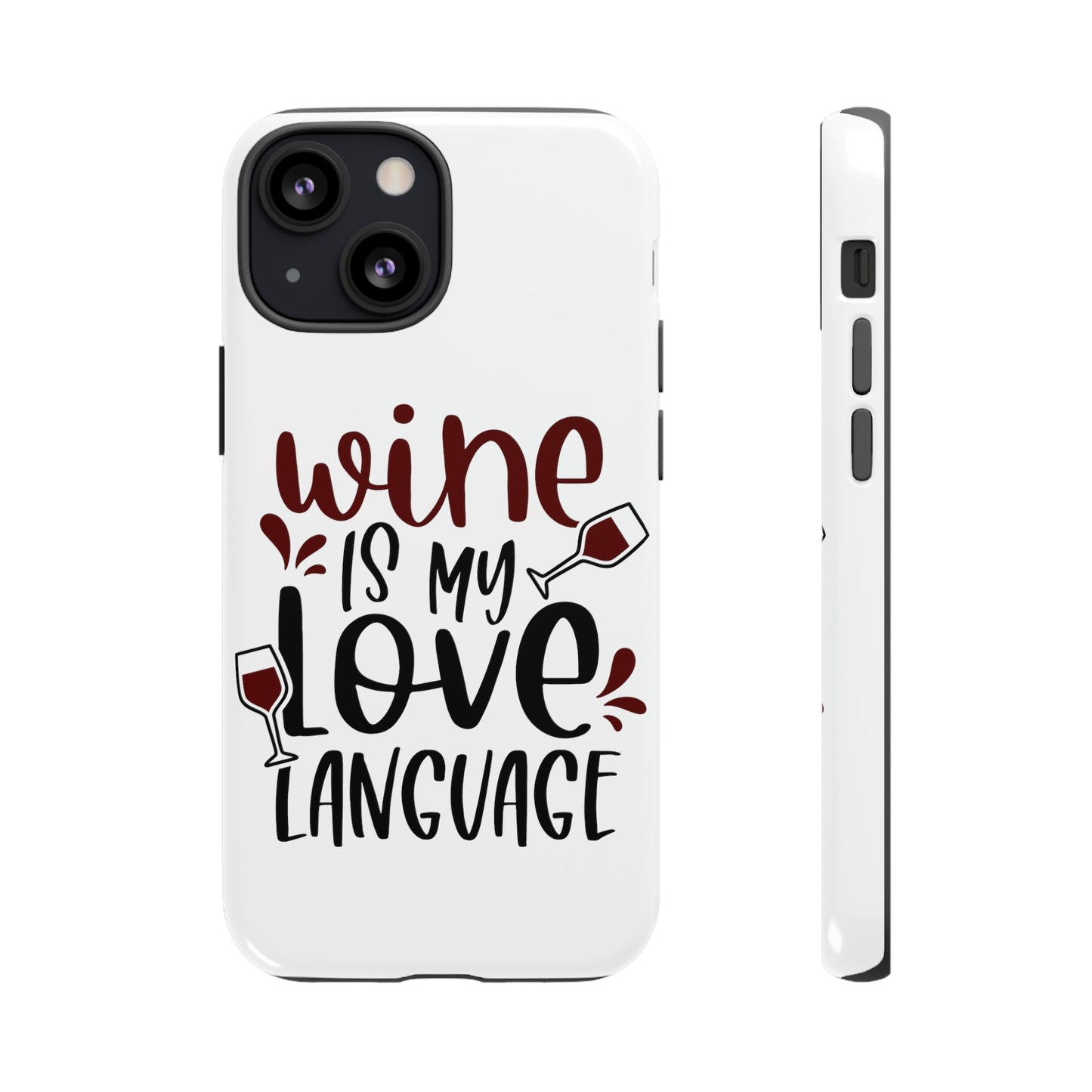 Wine Love Language Tough Cases