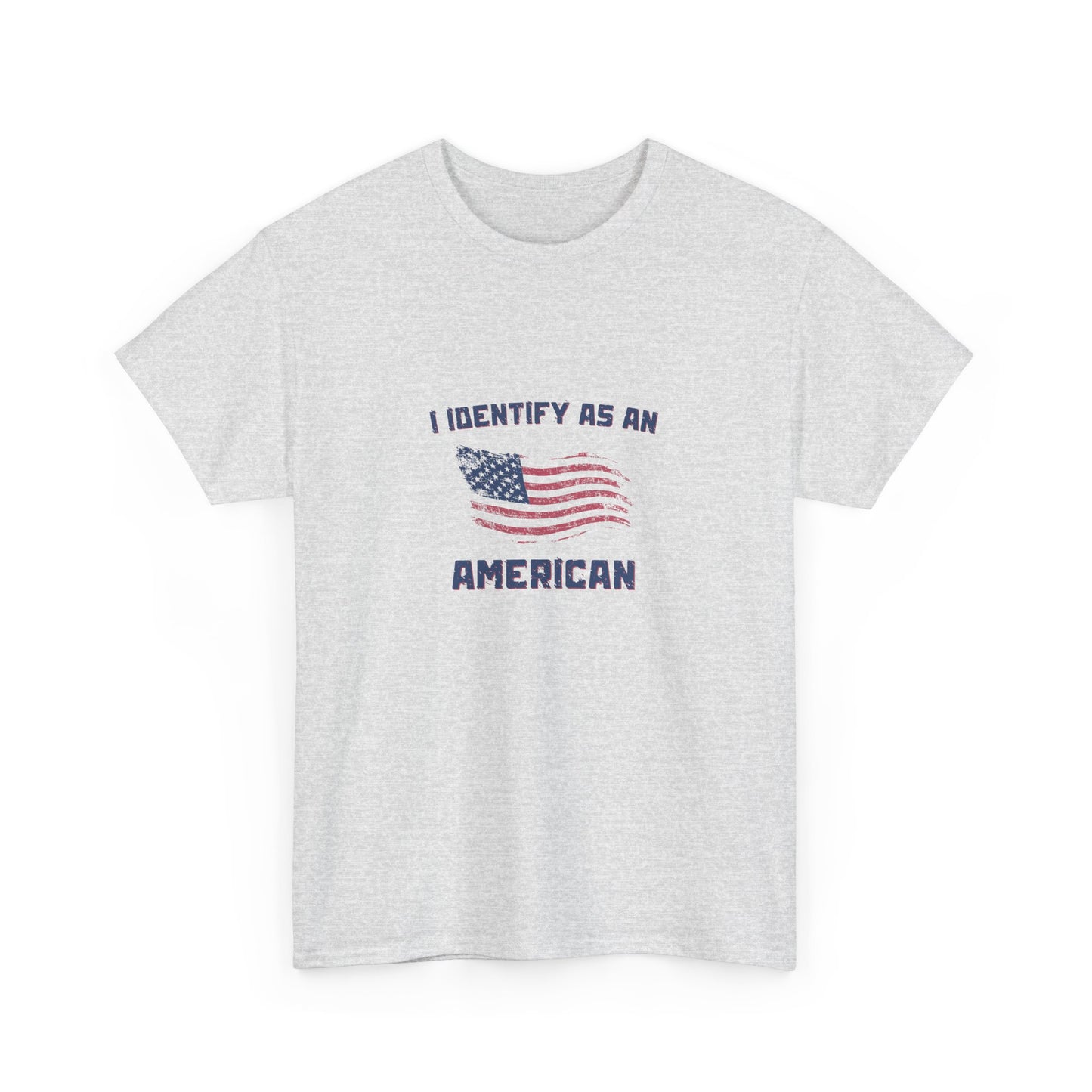 I Identify American Unisex Heavy Cotton Tee