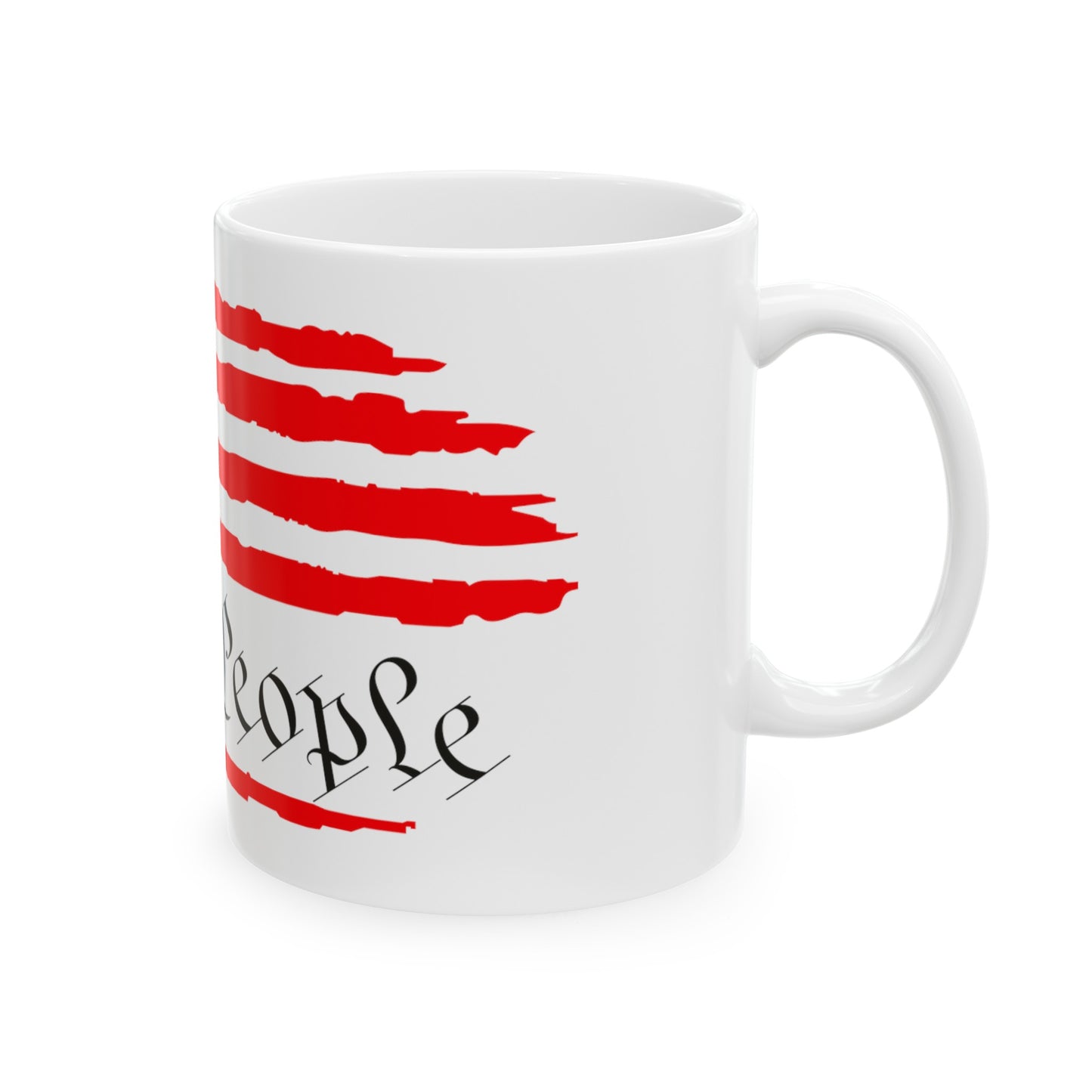 We The People Ceramic Mug, (11oz, 15oz)