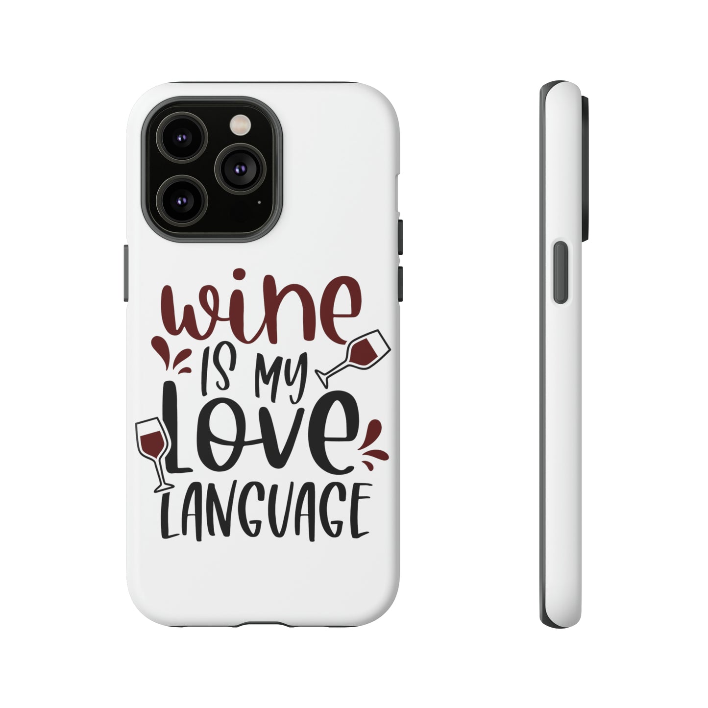 Wine Love Language Tough Cases