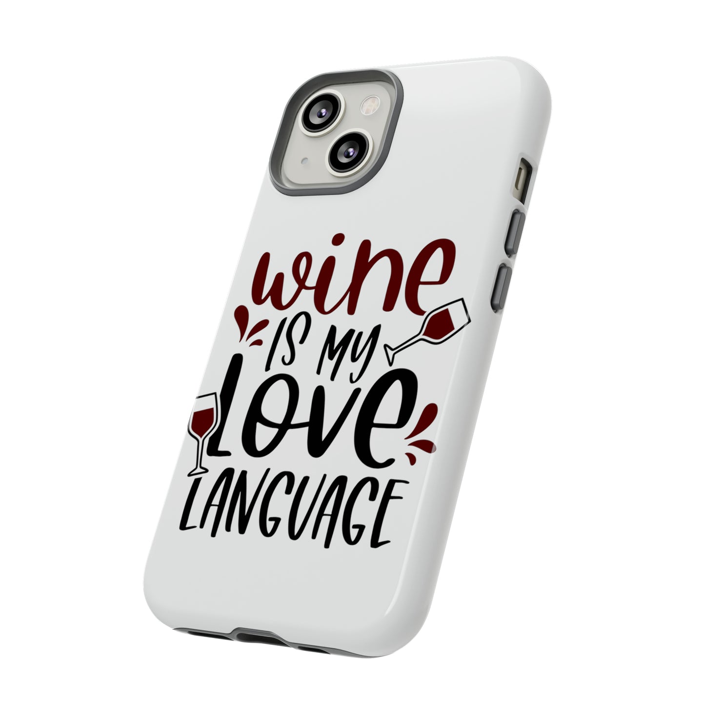 Wine Love Language Tough Cases