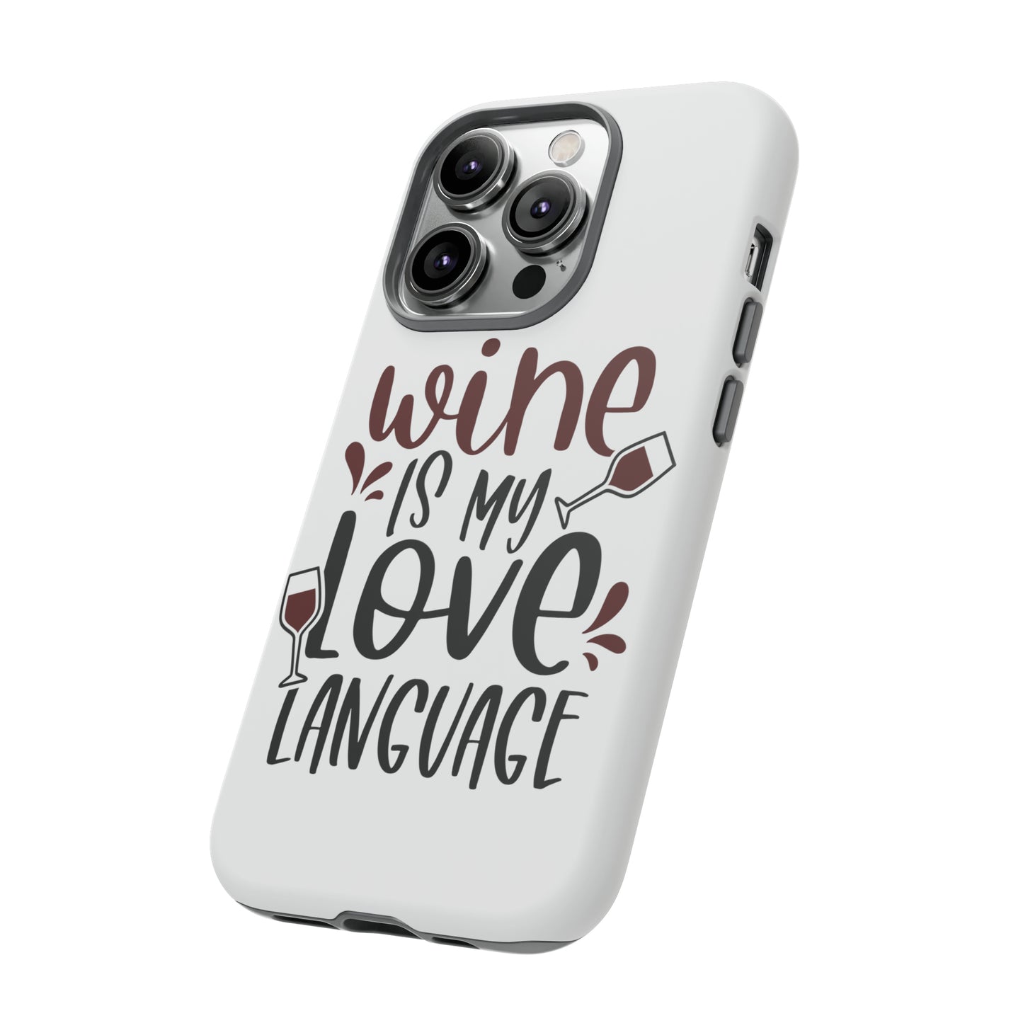 Wine Love Language Tough Cases