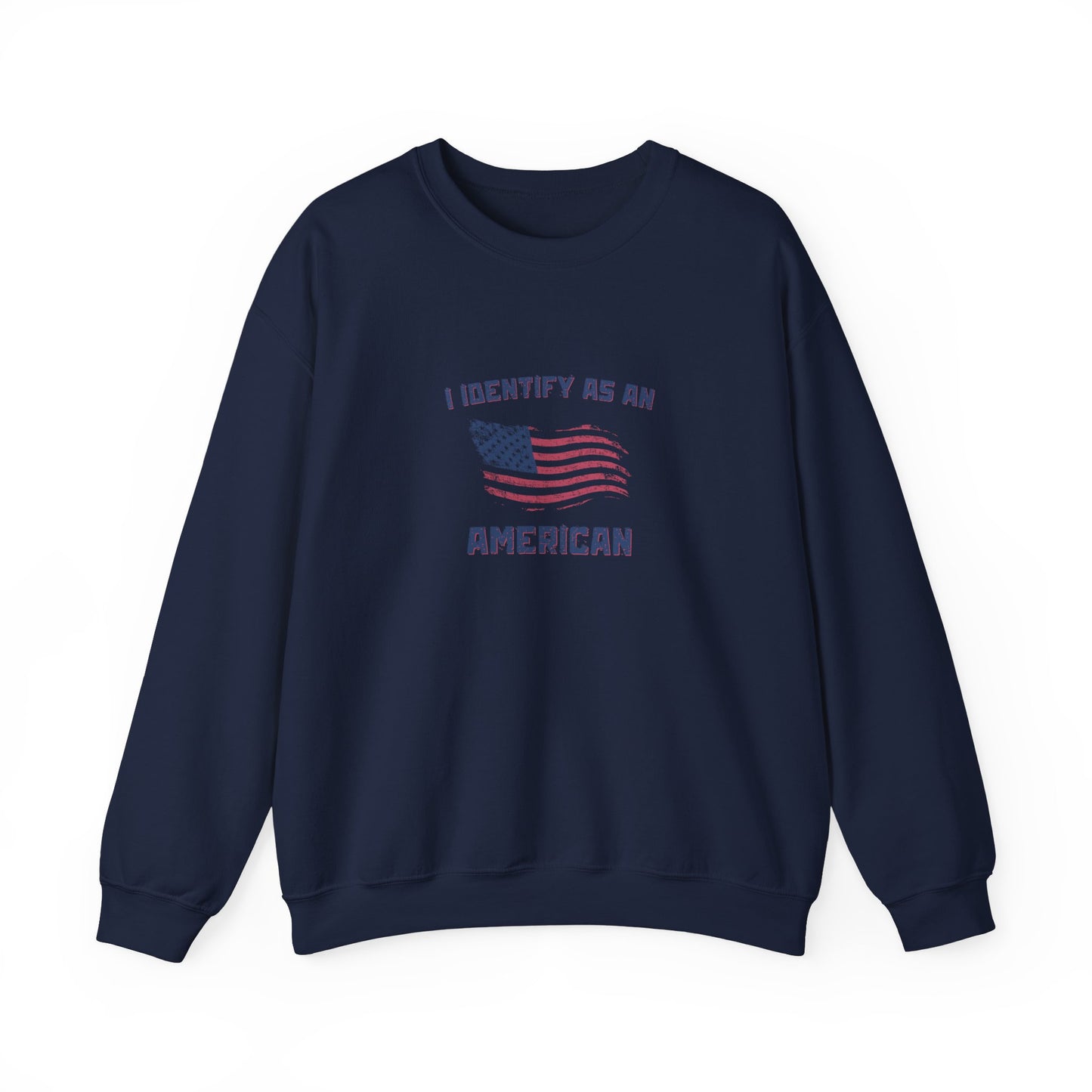 I Identify as American Unisex Heavy Blend™ Crewneck Sweatshirt