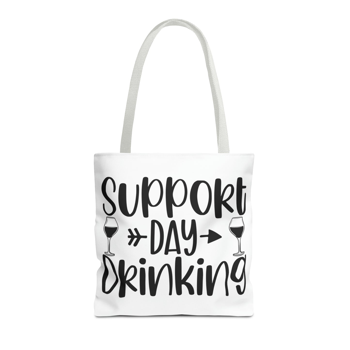 Support Day Drinking Tote Bag (AOP)