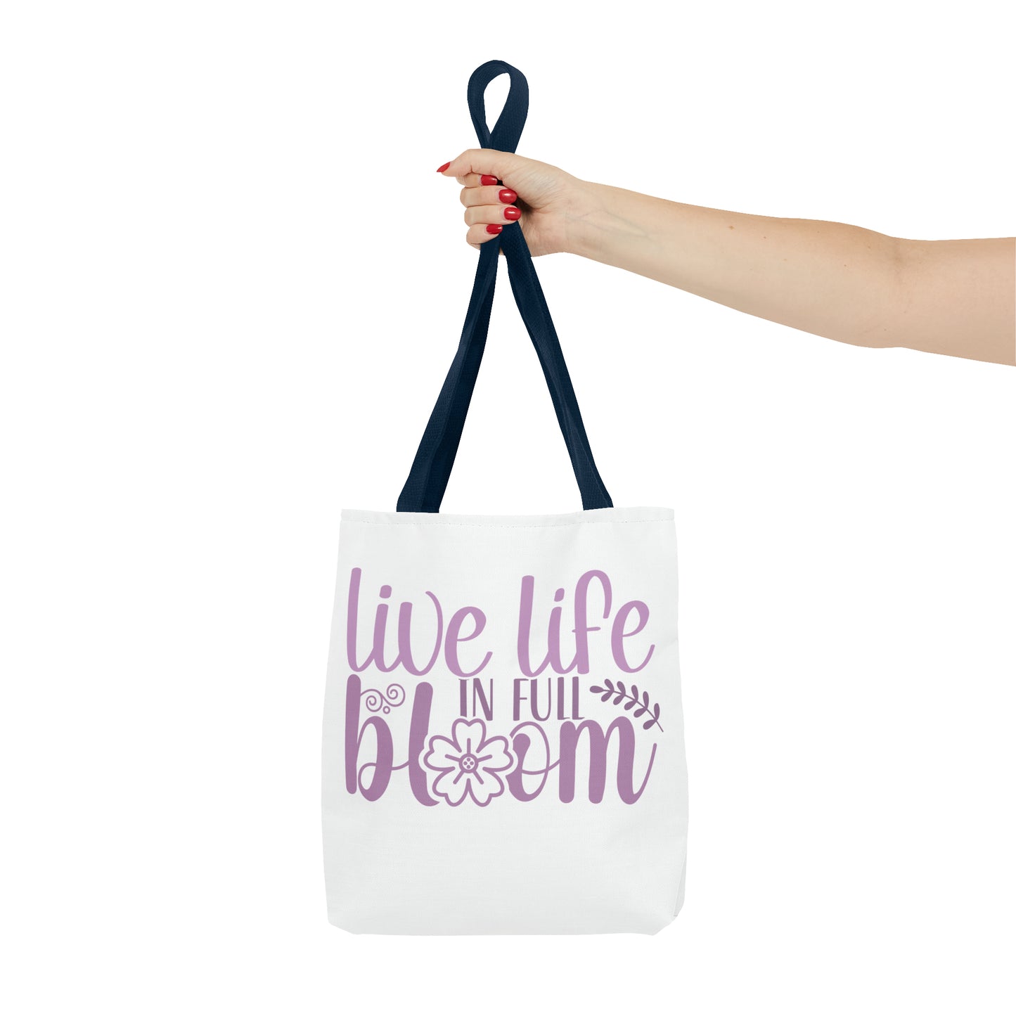 Live Life in Full Bloom Tote Bag (AOP)