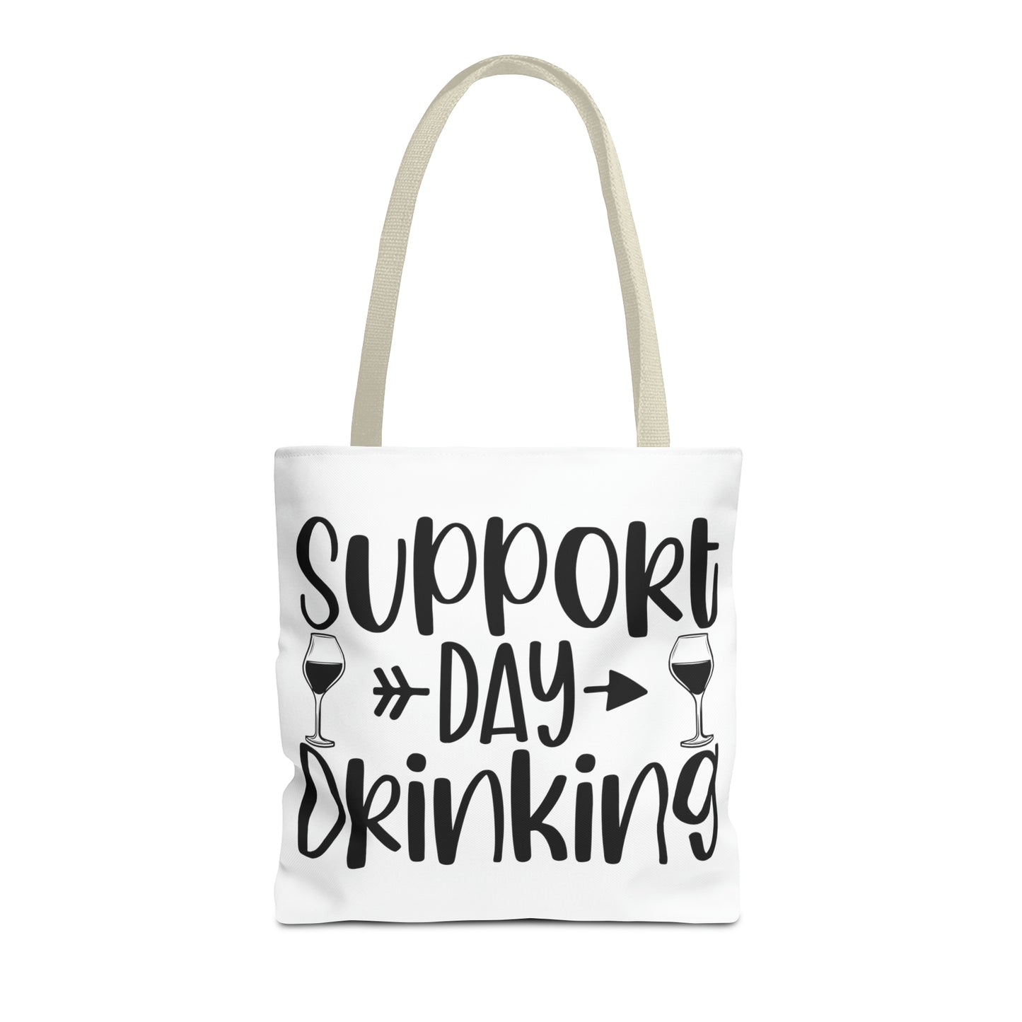 Support Day Drinking Tote Bag (AOP)