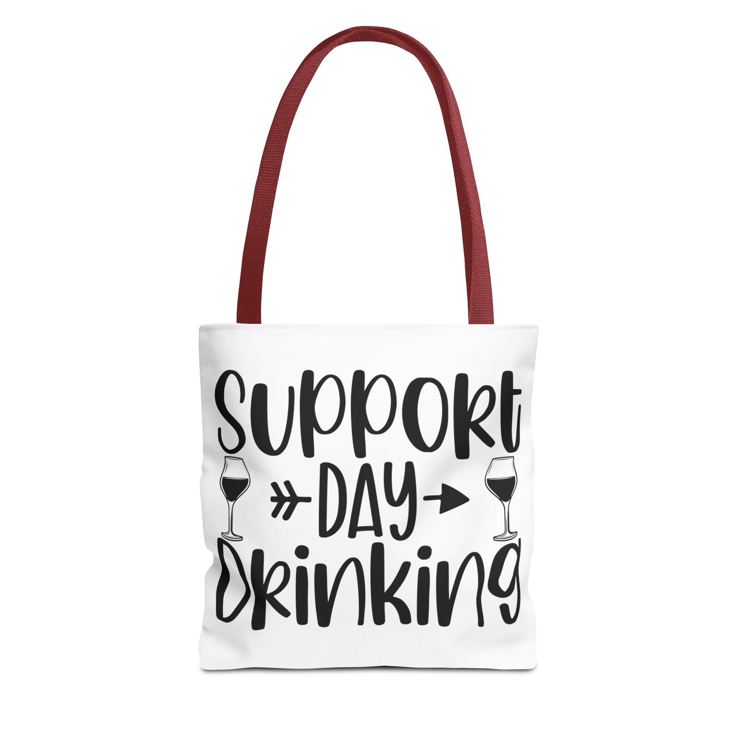 Support Day Drinking Tote Bag (AOP)