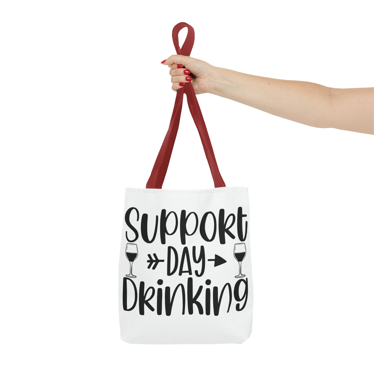 Support Day Drinking Tote Bag (AOP)