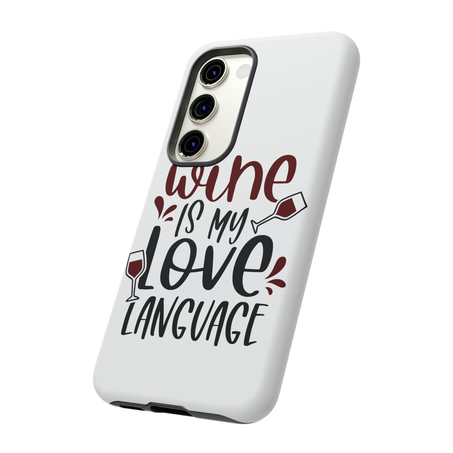 Wine Love Language Tough Cases